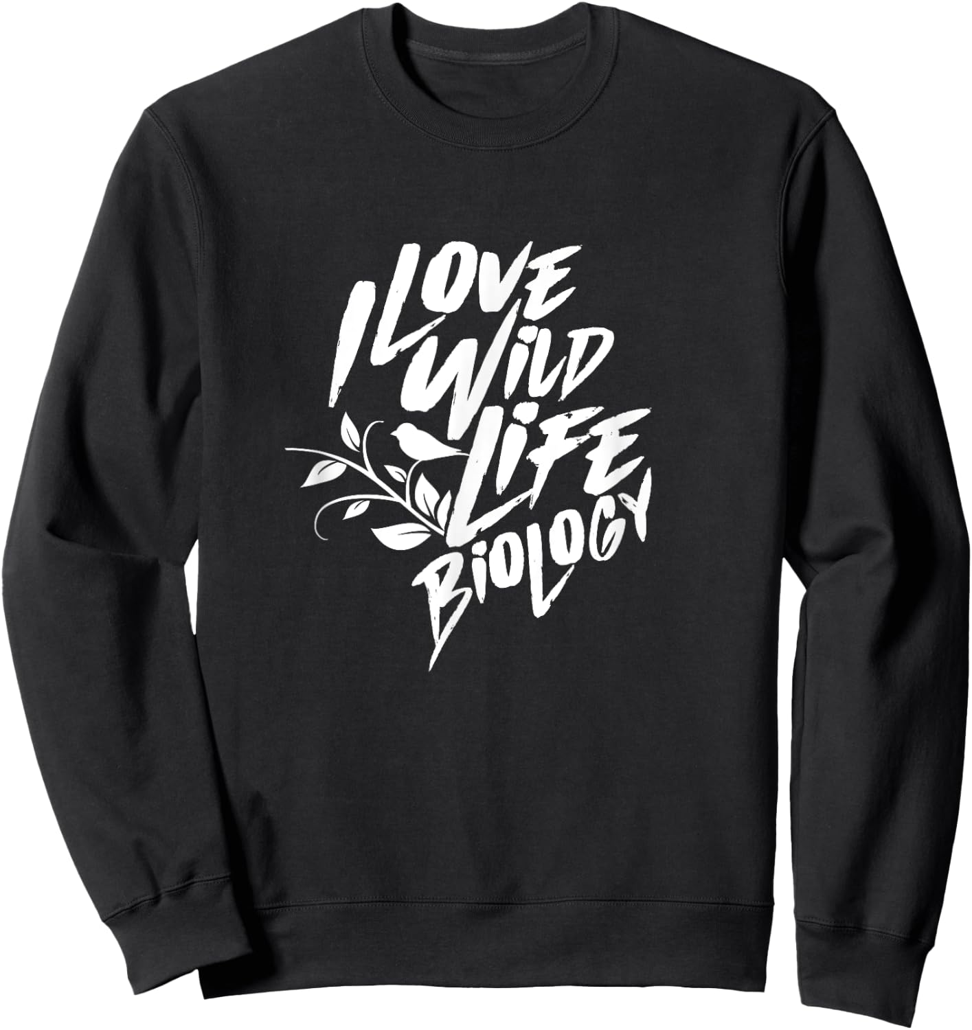 Wildlife biology Biologist Job Biologists Sweatshirt - Sweatshirt | Black