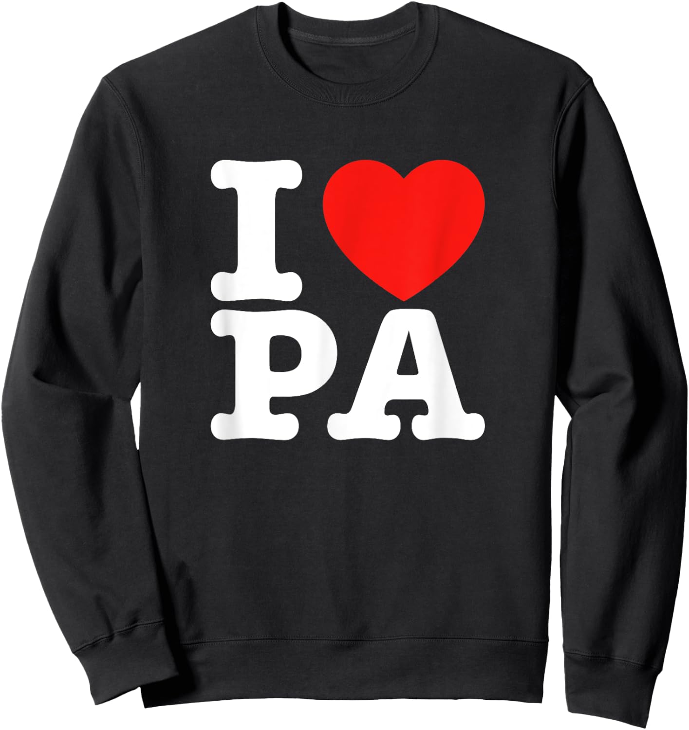 I Love Pennsylvania Shirt | I Heart PA Sweatshirt - Sweatshirt | Black
