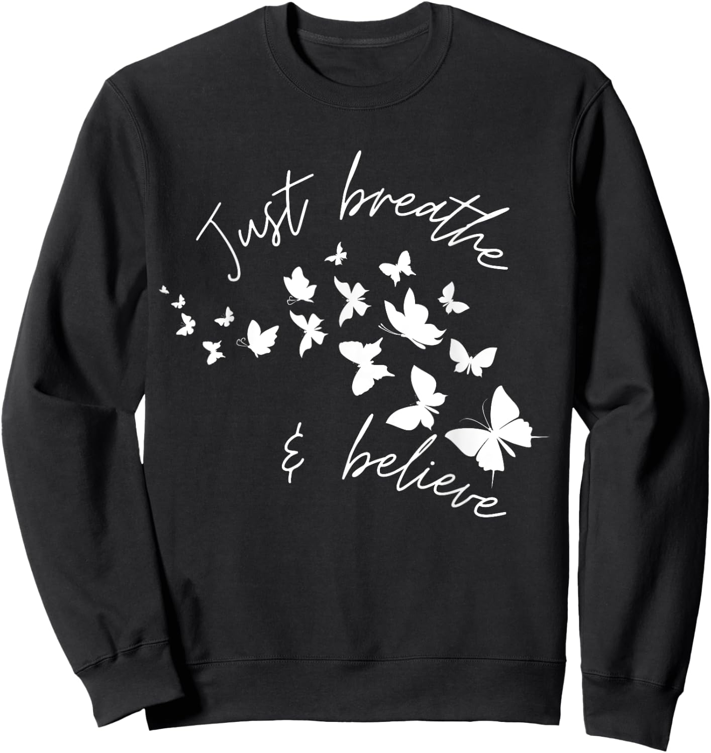 breathe and believe Christian T Butterfly Faith Sweatshirt - Sweatshirt | Black