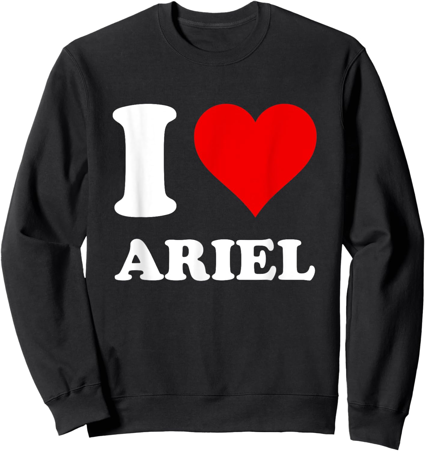 Red Heart I Love Ariel Sweatshirt - Sweatshirt | Black