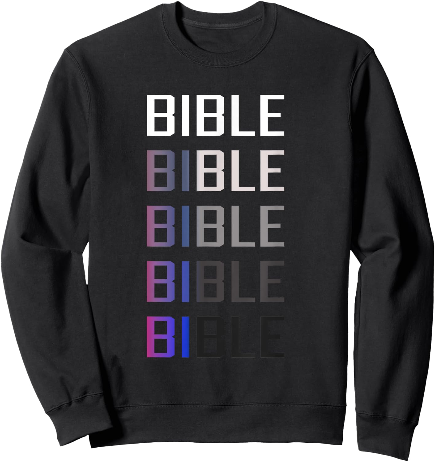 Meme funny Bible shirt - Bible Sweatshirt - Sweatshirt | Black
