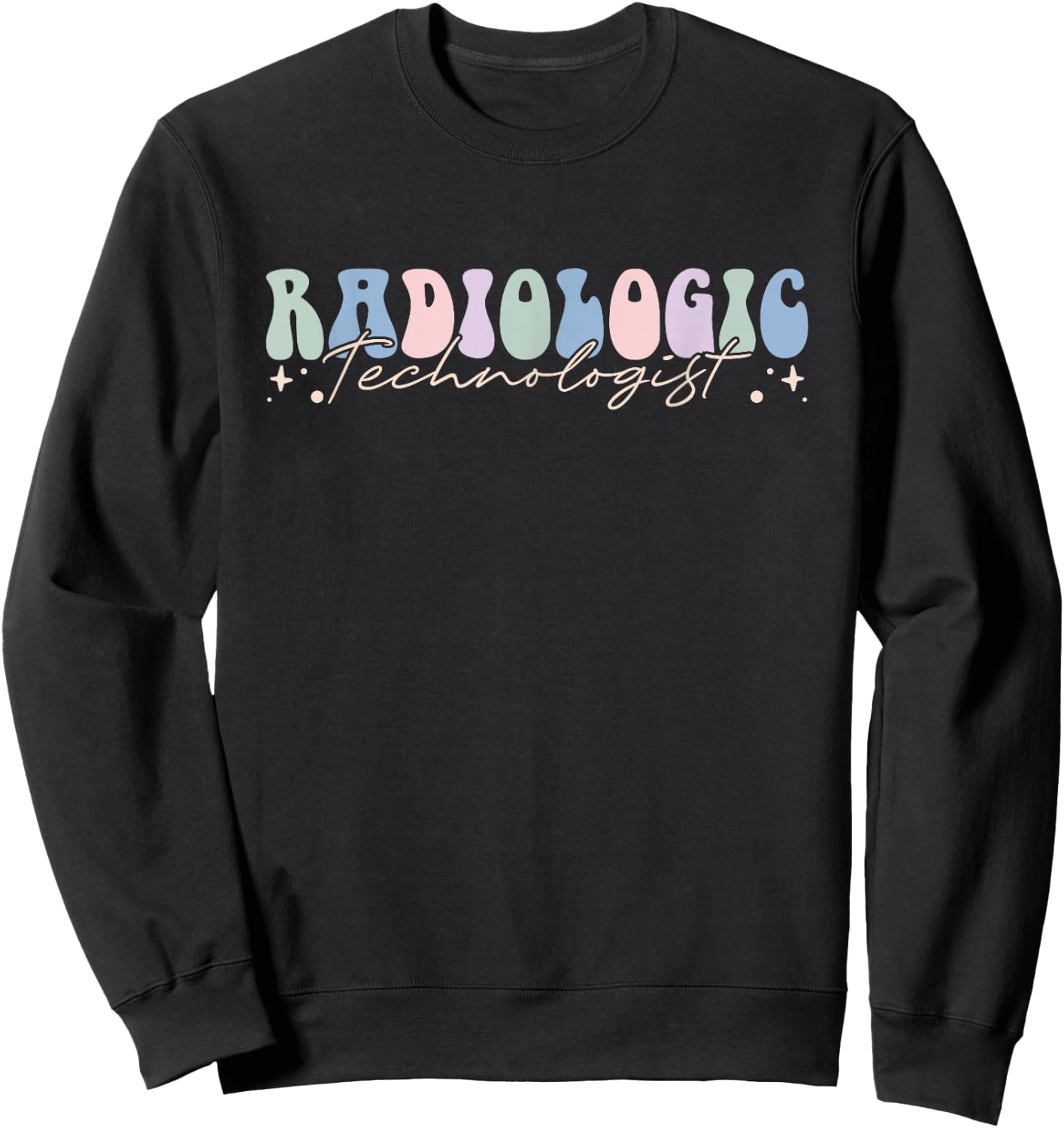 Radiologic Technologist Xray Tech Sweatshirt - Sweatshirt | Black