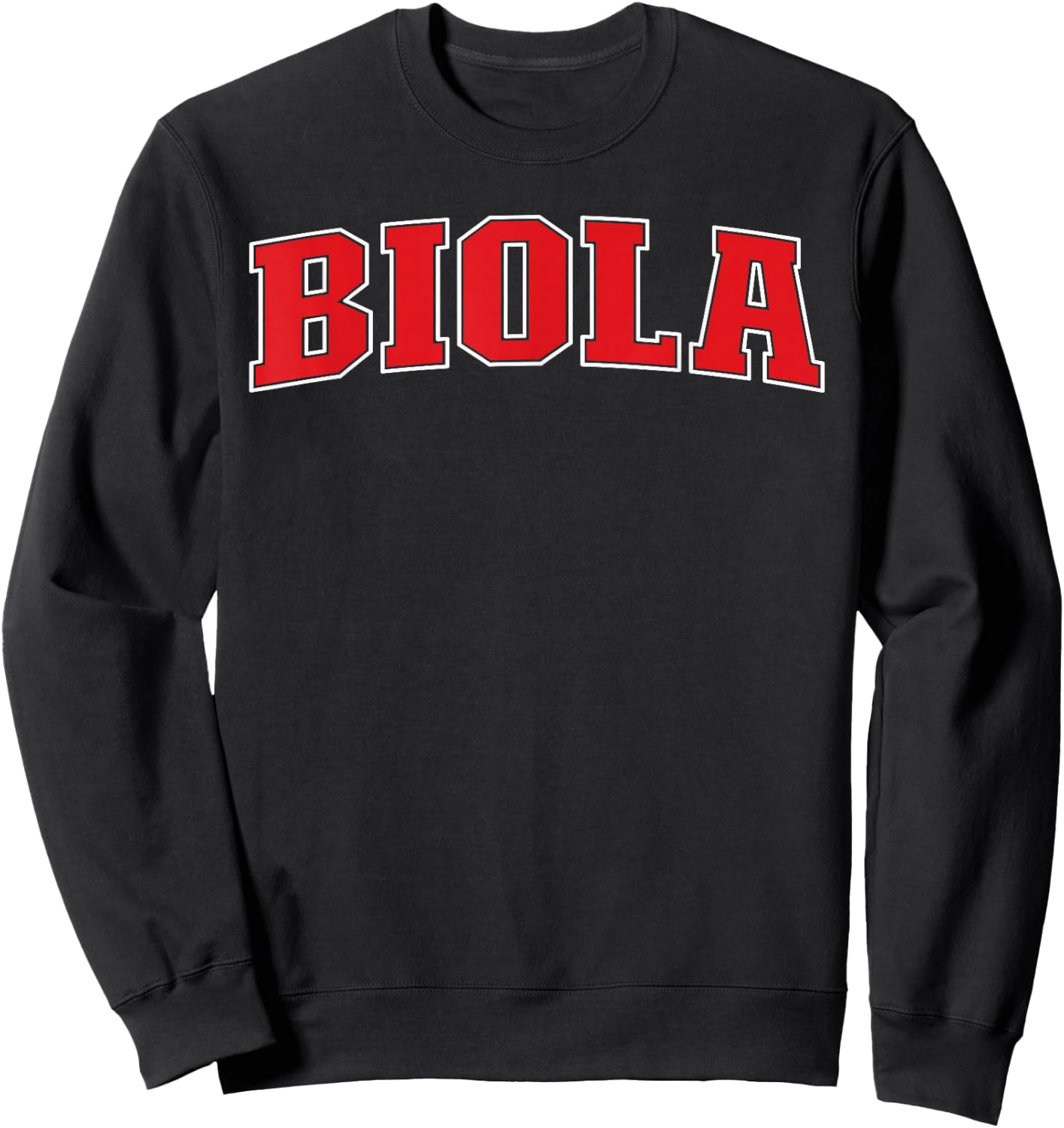 Biola California Souvenir Trip College Style Red Text Sweatshirt - Sweatshirt | Black