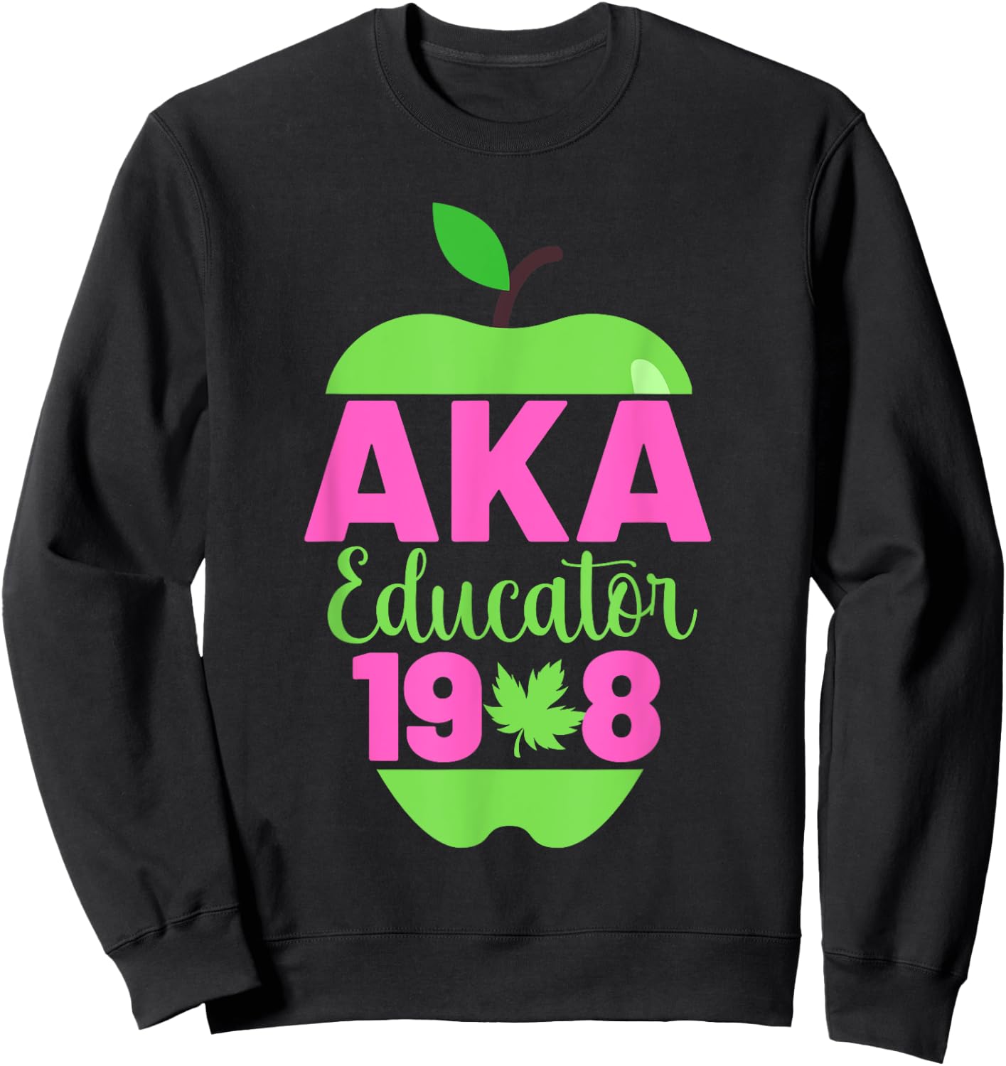 Cute Pretty Educators and Teacher Funny Aka Educator Student Sweatshirt - Sweatshirt | Black