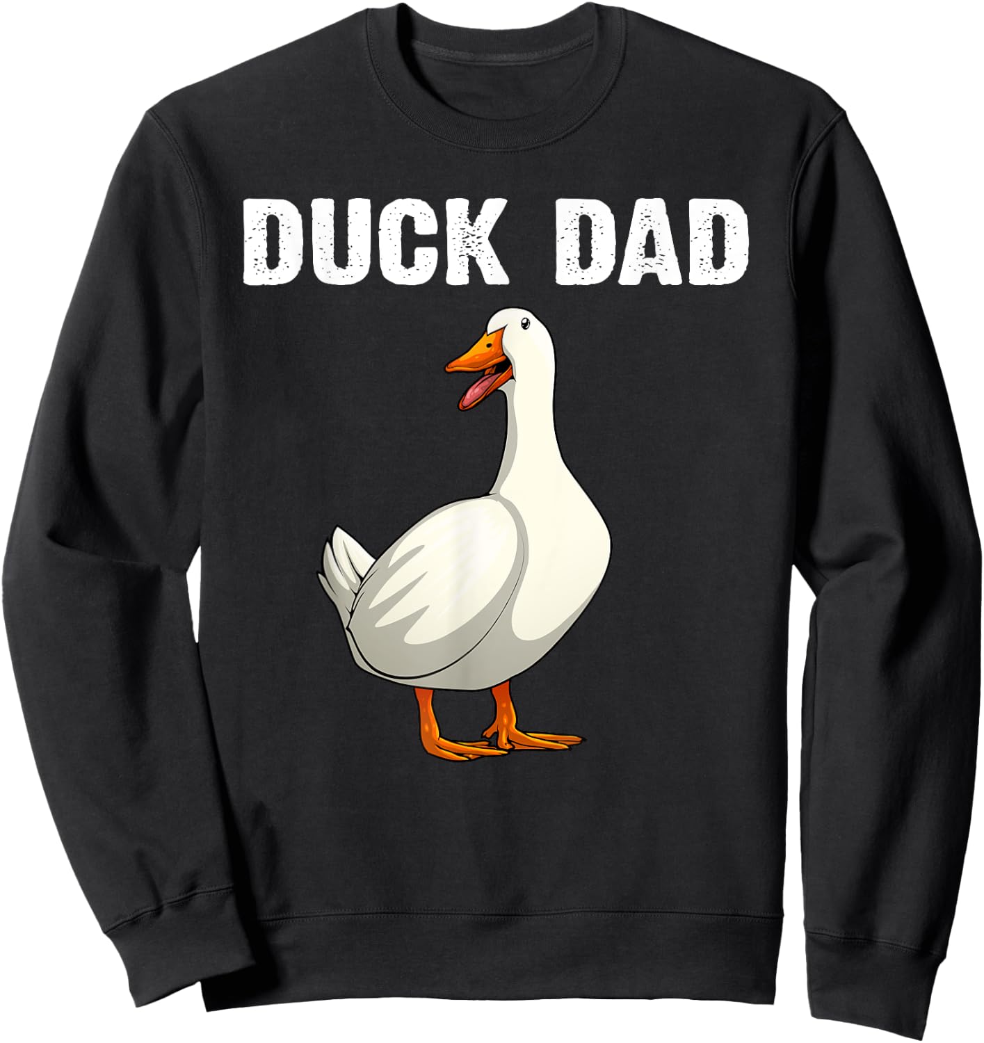 Cute Duck Design For Dad Men Waterfowl Bird Pet Duck Lovers Sweatshirt - Sweatshirt | Black