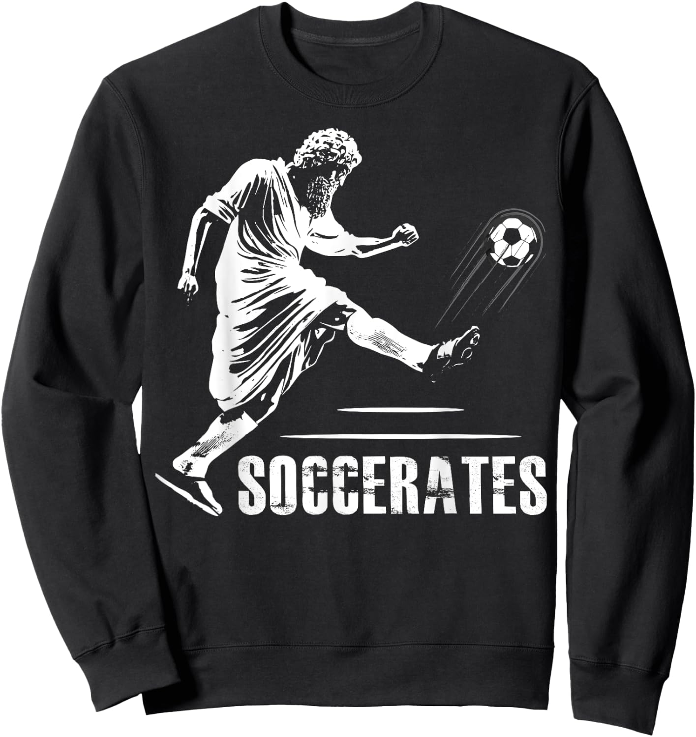 Soccerates Funny Philosophy Theory Soccer Socrates Greek Sweatshirt - Sweatshirt | Black