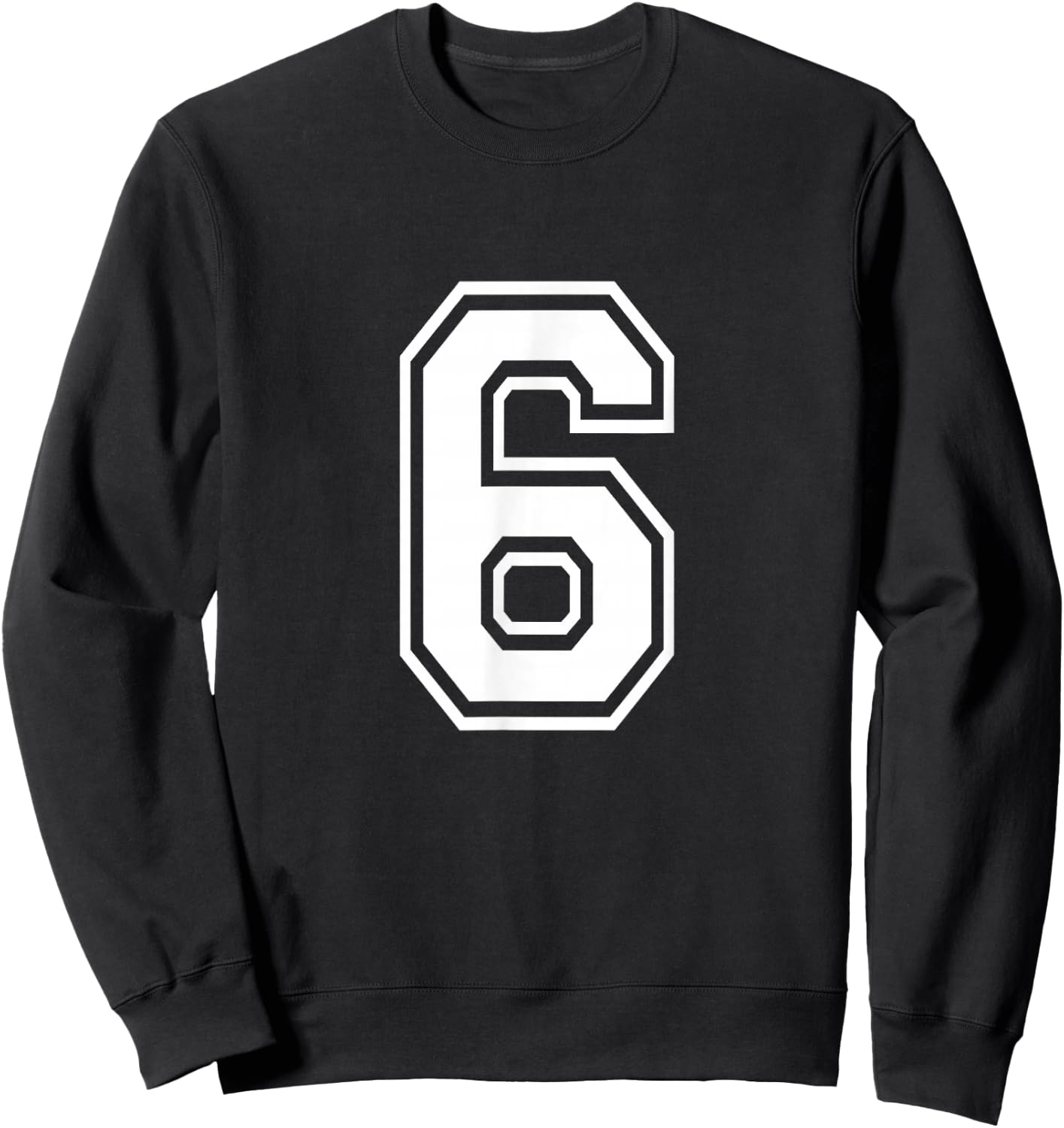 Number 6 Front + Back Varsity Sports Team 6th Birthday Sweatshirt - Sweatshirt | Black