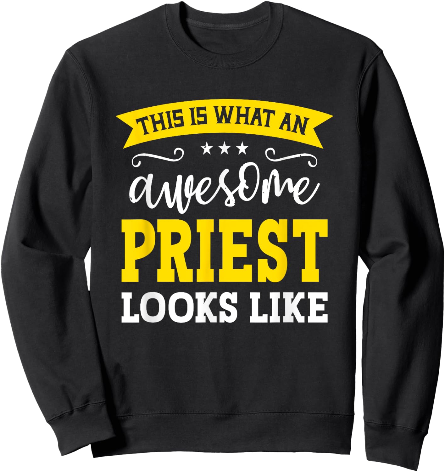Funny Priest Gifts Priest Black X-Small Sweatshirt - Sweatshirt | Black