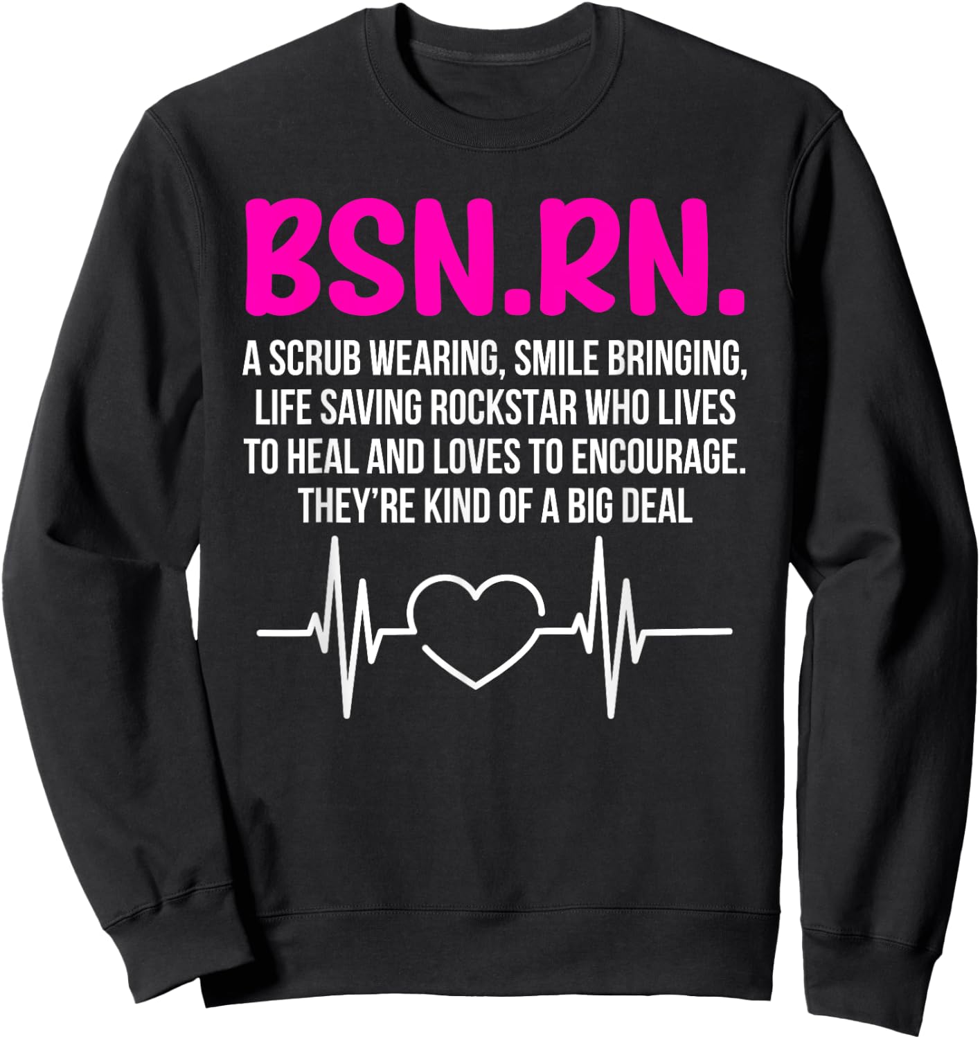 BSN RN Graduation Definition BSN Registered Nurse Graduation Sweatshirt - Sweatshirt | Black