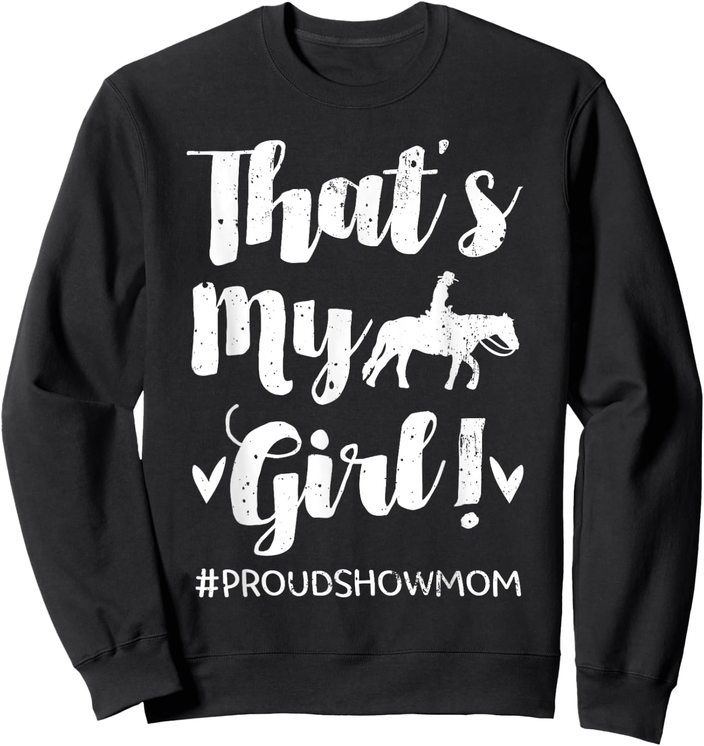 Horse Show Mom Equestrian Jockey Showjumping Mother's Day Sweatshirt - Sweatshirt | Black