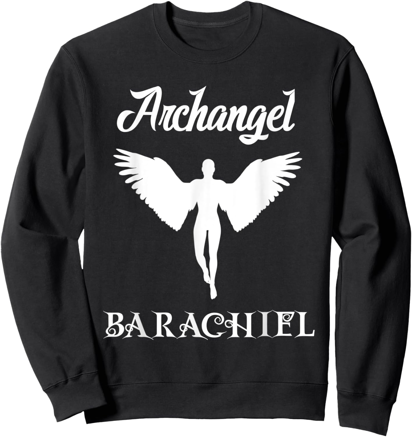 Saint Barachiel the Archangel Traditional Catholic Prayer Sweatshirt - Sweatshirt | Black