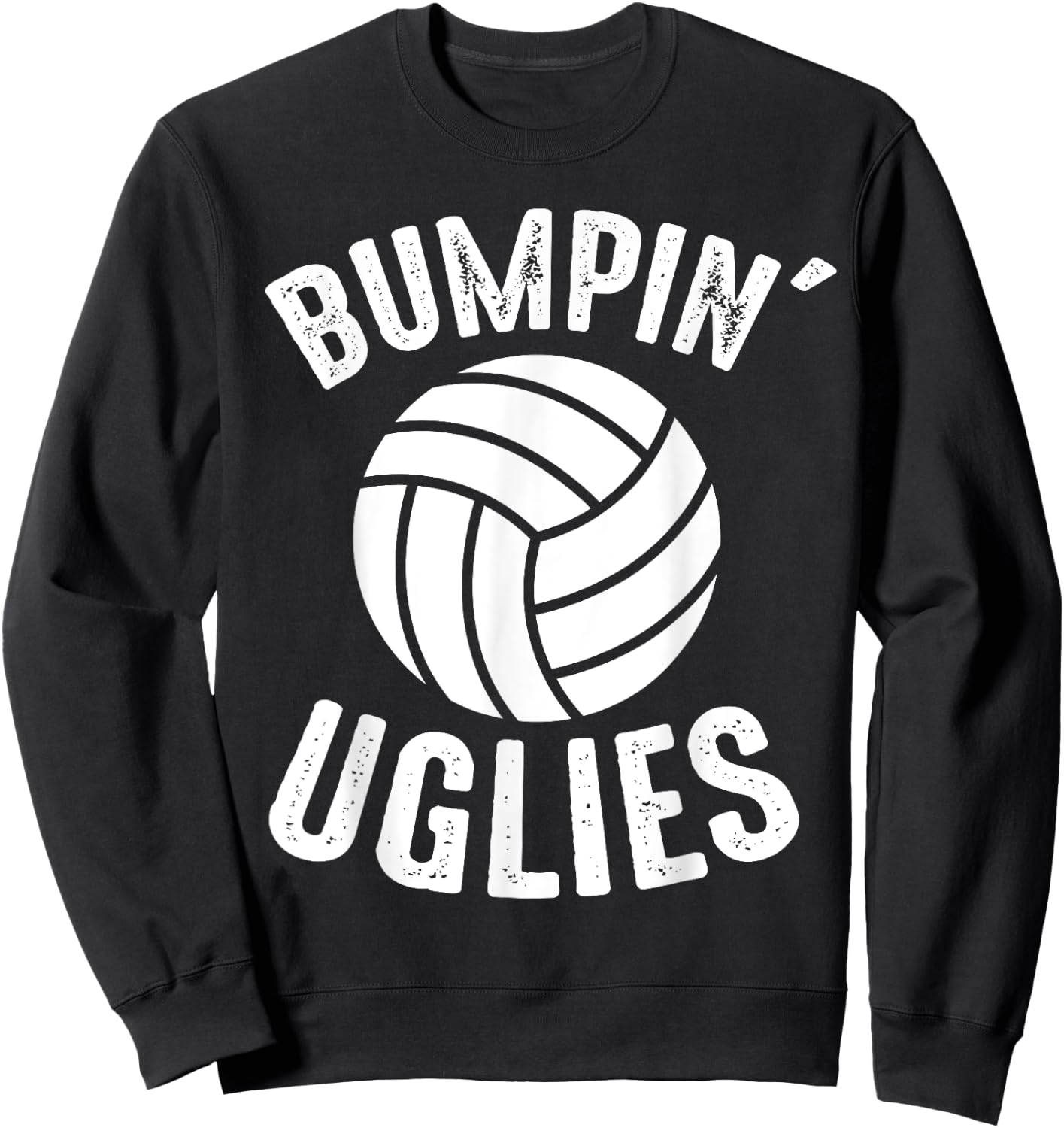 Volleyball Bumpin Uglies Beach Game Player Team Sports Sweatshirt - Sweatshirt | Black