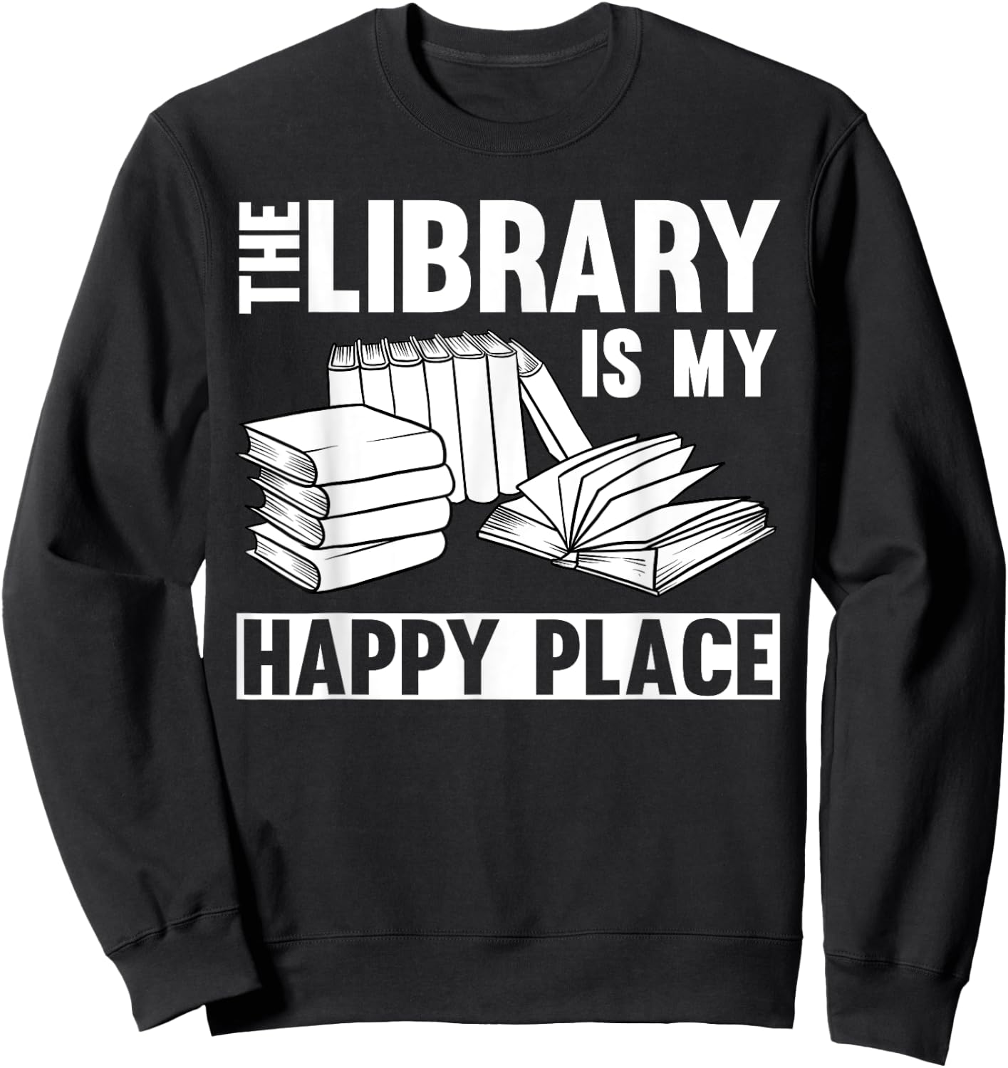 Cool Library Art Women Librarian Bookworm Book Lover Sweatshirt - Sweatshirt | Black