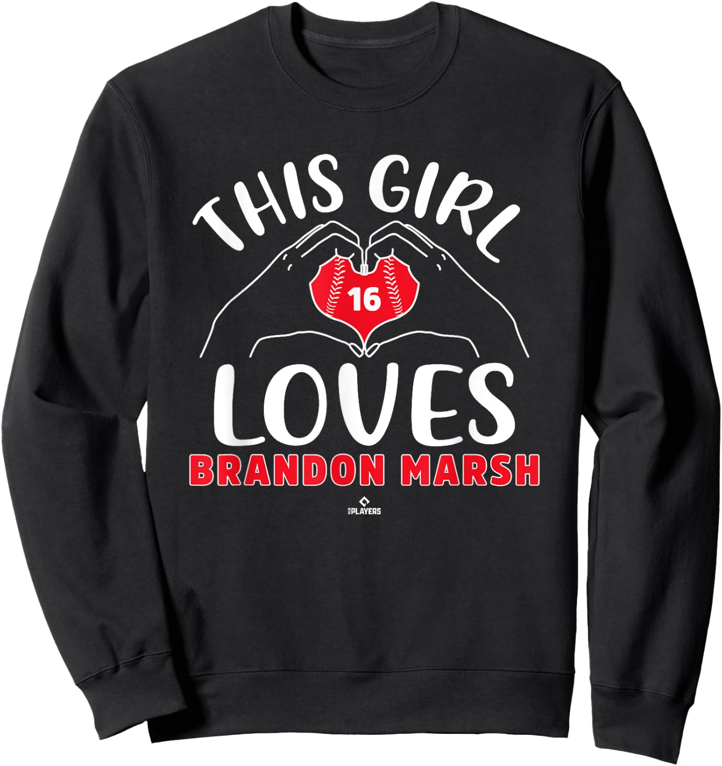 This Girl Loves Brandon Marsh Philadelphia MLBPA Sweatshirt - Sweatshirt | Black