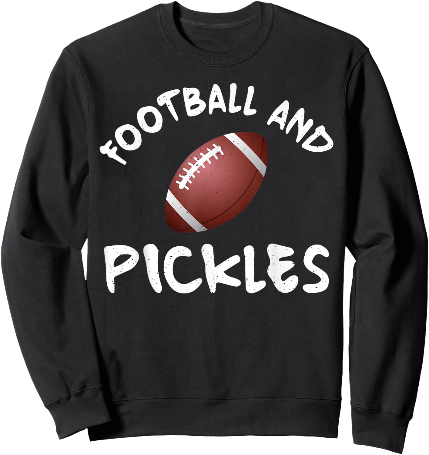 Football and Pickles Sweatshirt - Sweatshirt | Black