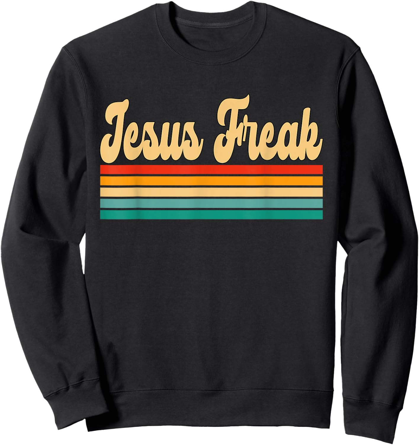 Jesus Freak Christian Bible Sweatshirt - Sweatshirt | Black