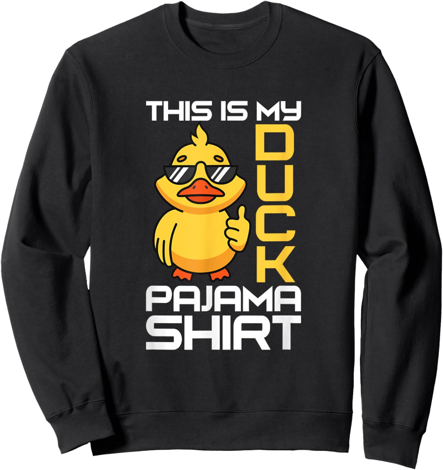 This Is My Duck Pajama Rubber Ducks Slumber Pajamas Party Sweatshirt - Sweatshirt | Black