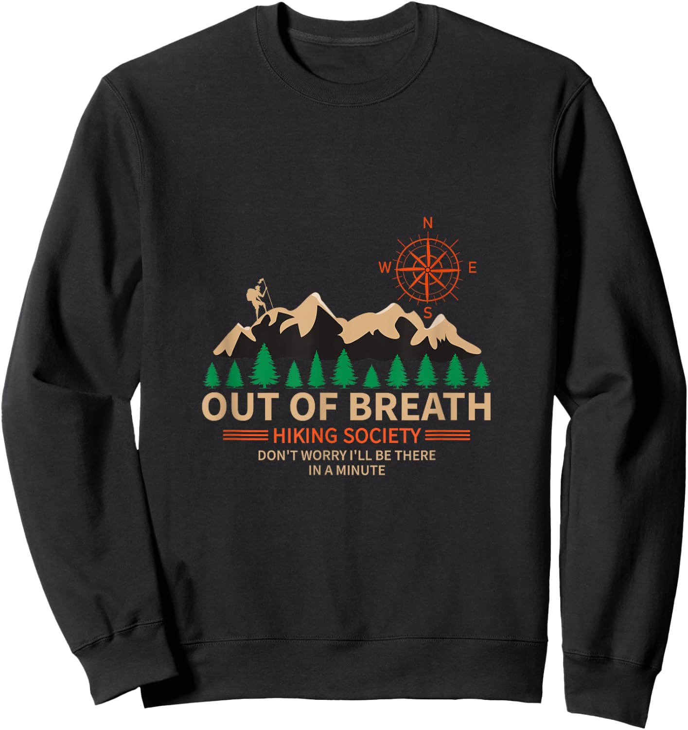 Out of Breath Hiking Society Design Funny Hiking Sweatshirt - Sweatshirt | Black