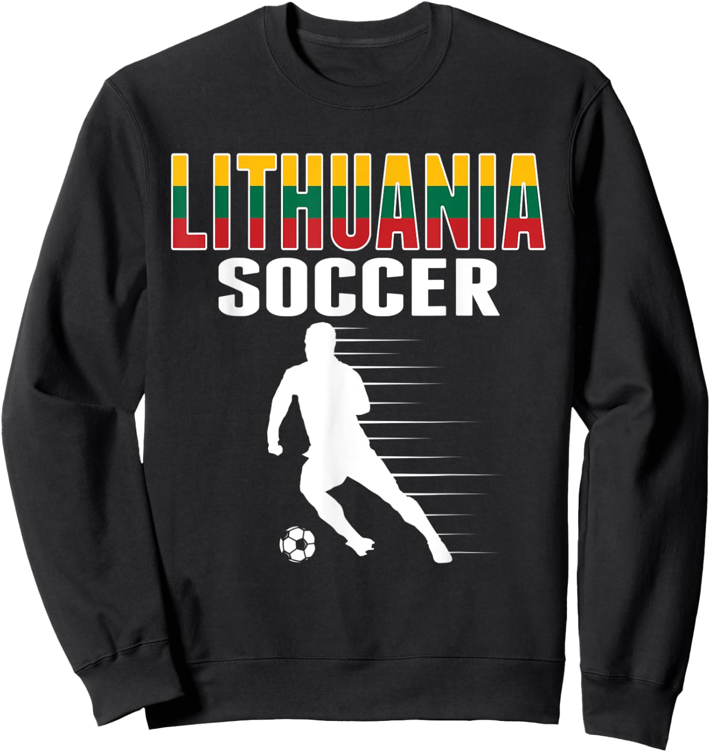 Lithuania Soccer Fans Jersey Lithuanian Football Supporters Sweatshirt - Sweatshirt | Black