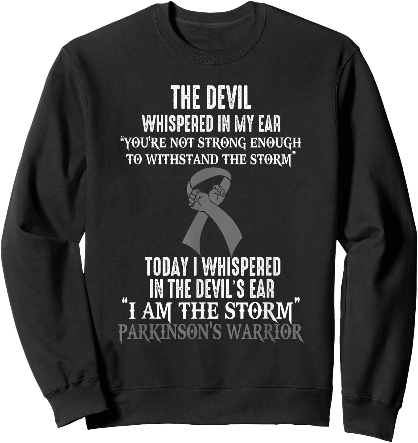I Am The Storm Parkinson'S Awareness Warrior Sweatshirt - Sweatshirt | Black