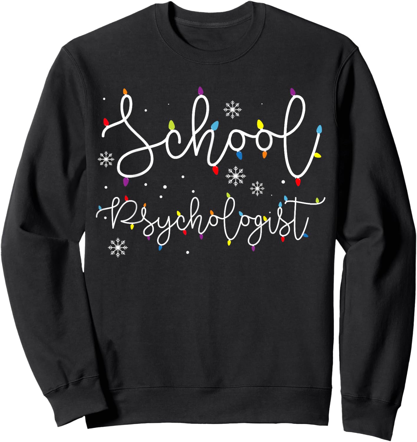 Cute Christmas School Psychologist Squad X-mas Light Festive Sweatshirt - Sweatshirt | Black