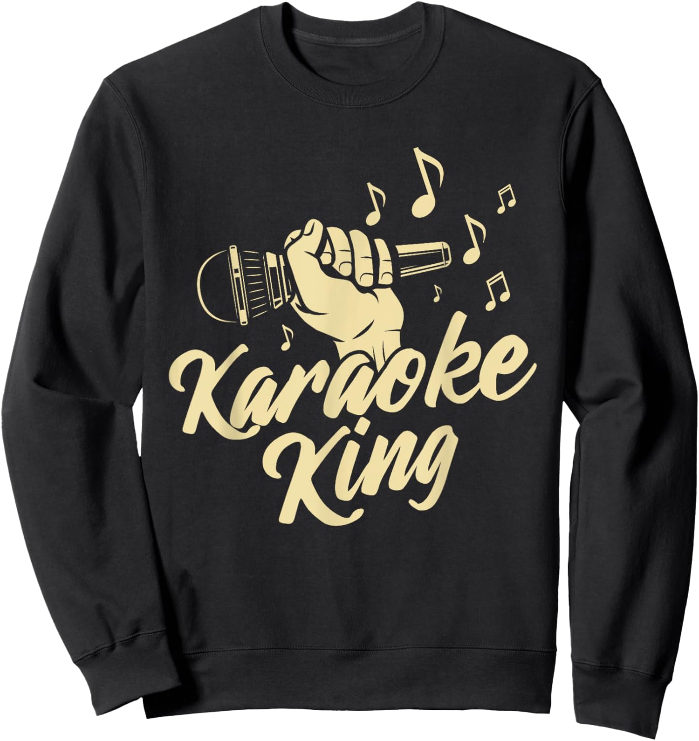Karaoke King - Microphone Music Bar Singer Singing Sweatshirt - Sweatshirt | Black