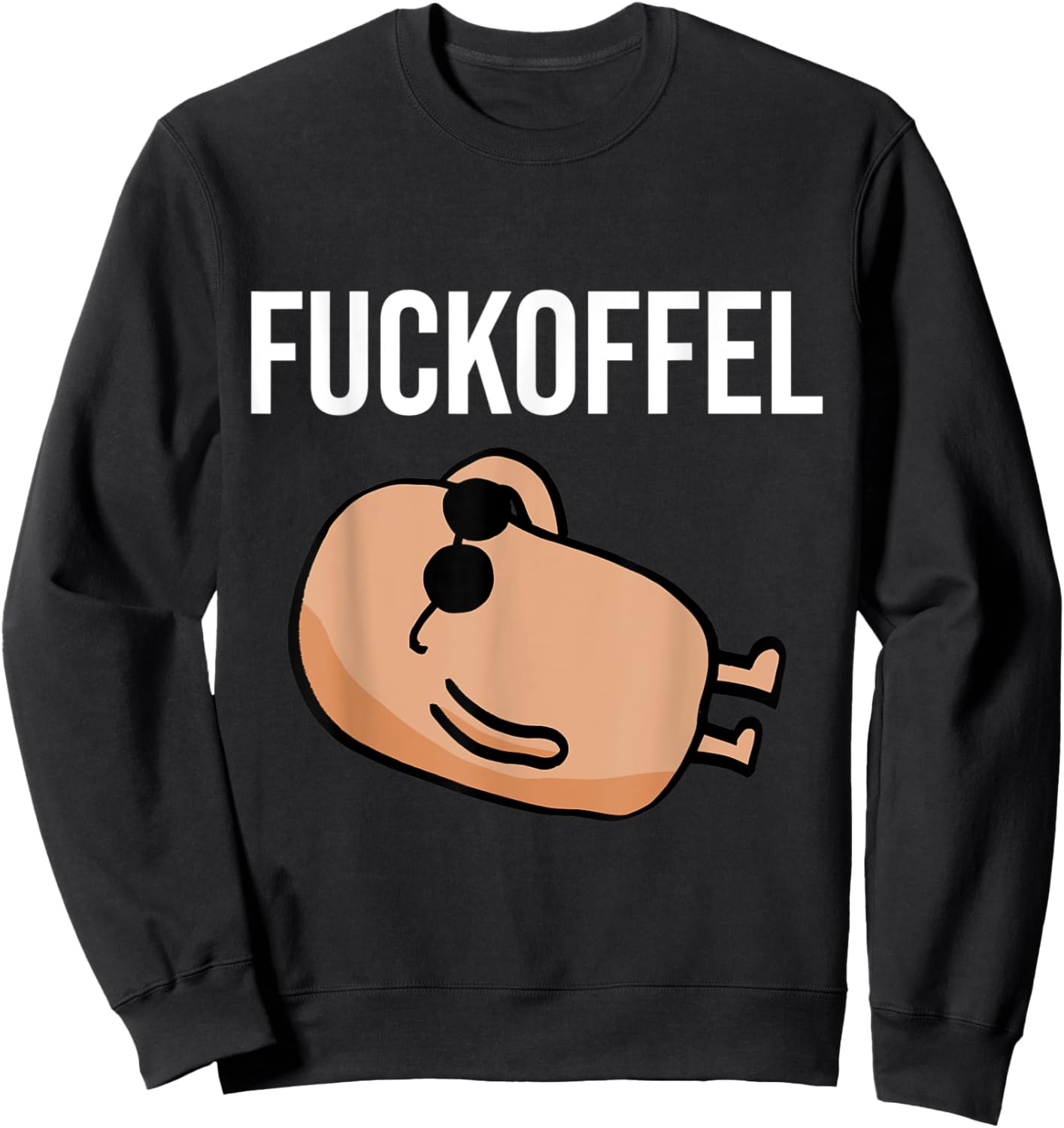 Potato Fuckoffel Funny Gift Sweatshirt - Sweatshirt | Black