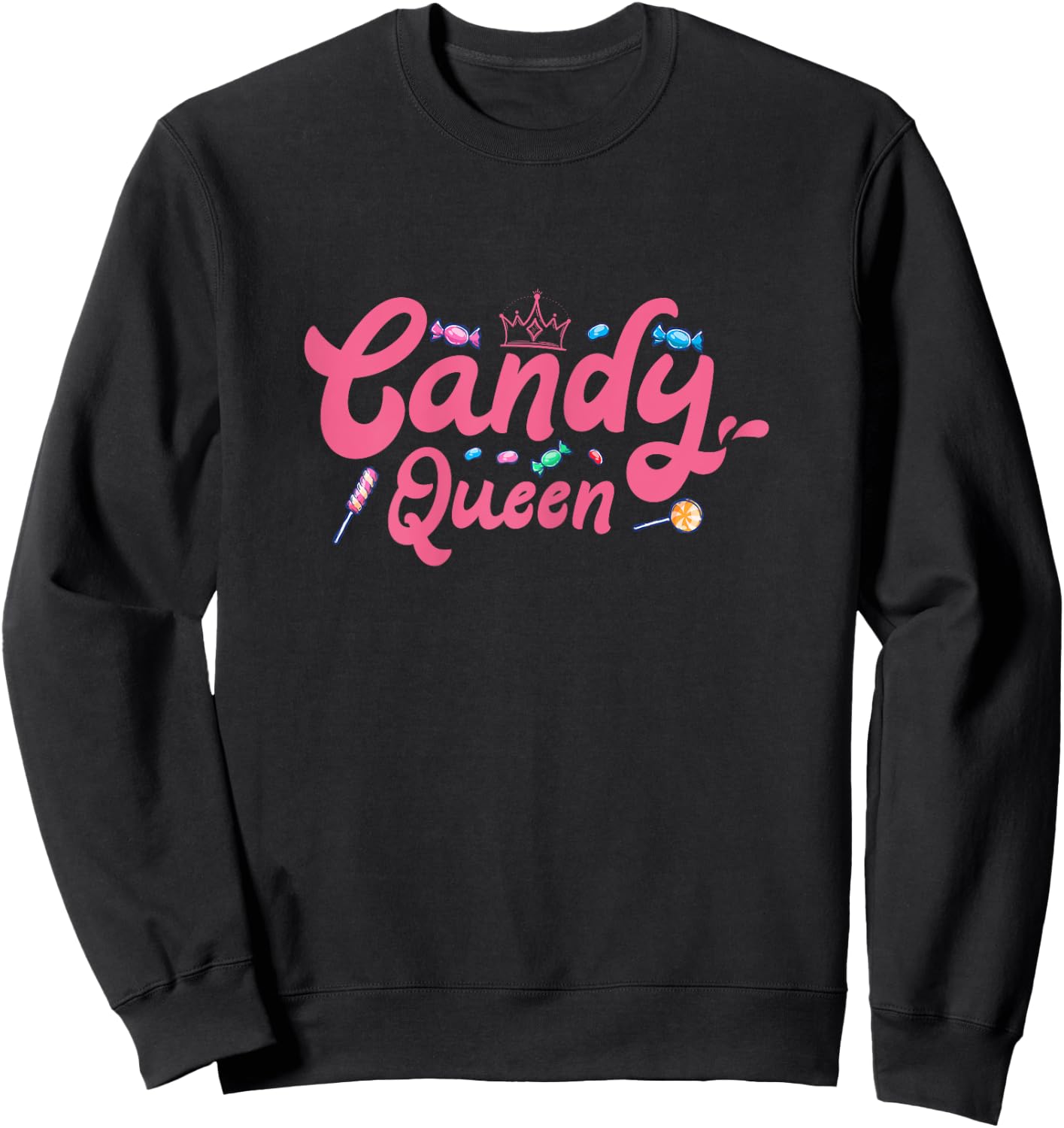 Candy Queen Costume Funny Halloween Sweet Candy Lollipop Sweatshirt - Sweatshirt | Black