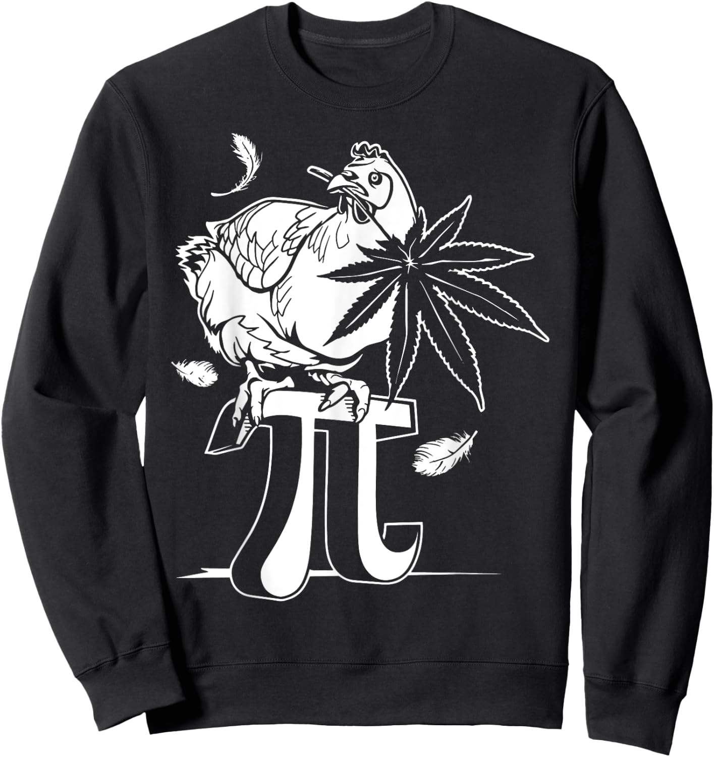 Chicken Pot Pie Pi Leaf Marijuana Cannabis Stoner 420 Weed Sweatshirt - Sweatshirt | Black