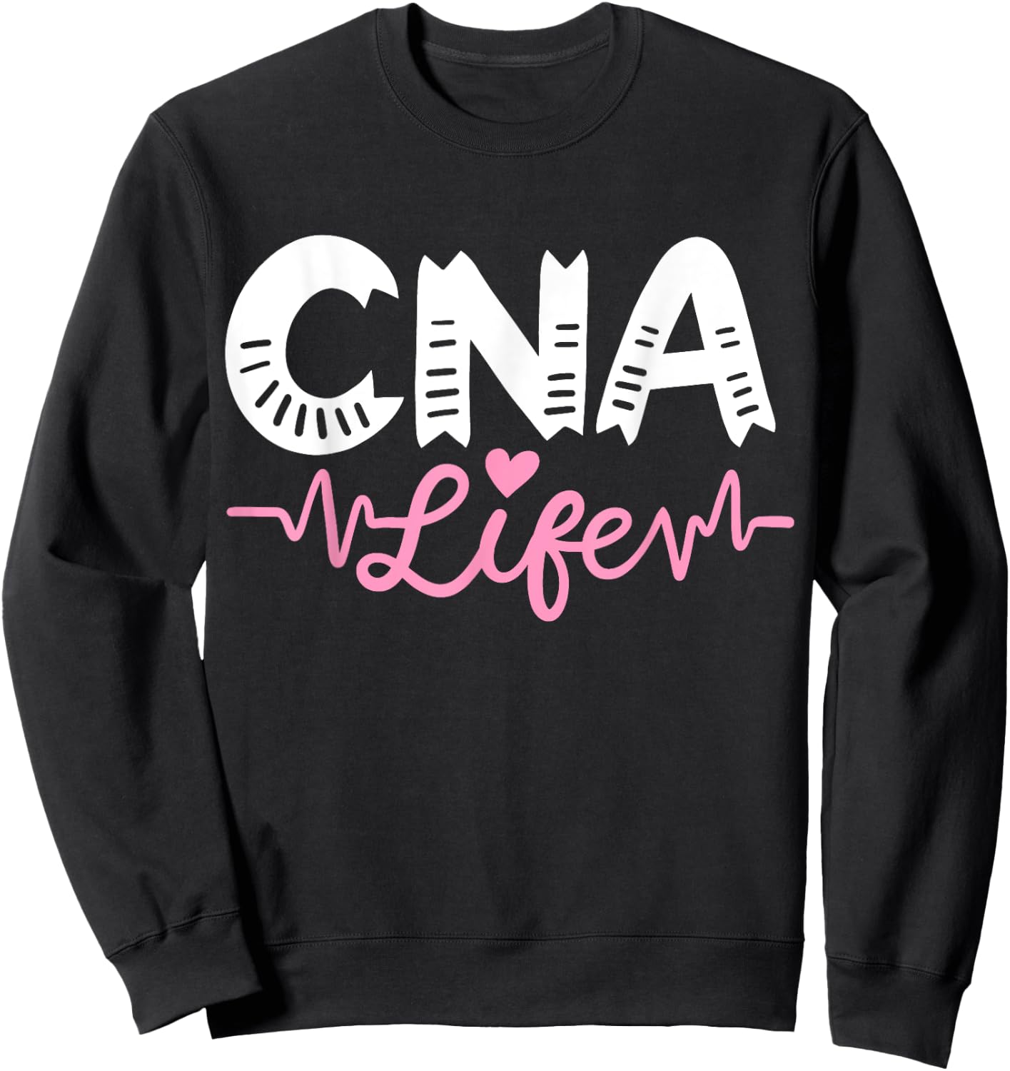 CNA Certified Nursing Assistant Sweatshirt - Sweatshirt | Black