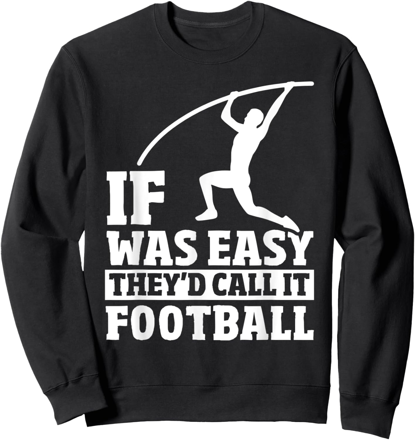 Funny Pole Vault Jumper - Pole Vaulting Sports Pole Vault Sweatshirt - Sweatshirt | Black