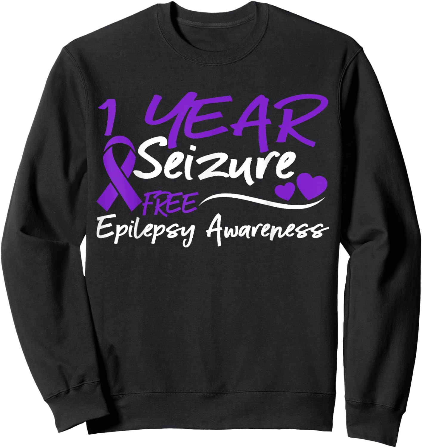 1 Year Seizure Free Epilepsy Awareness Month Purple Ribbon Sweatshirt - Sweatshirt | Black