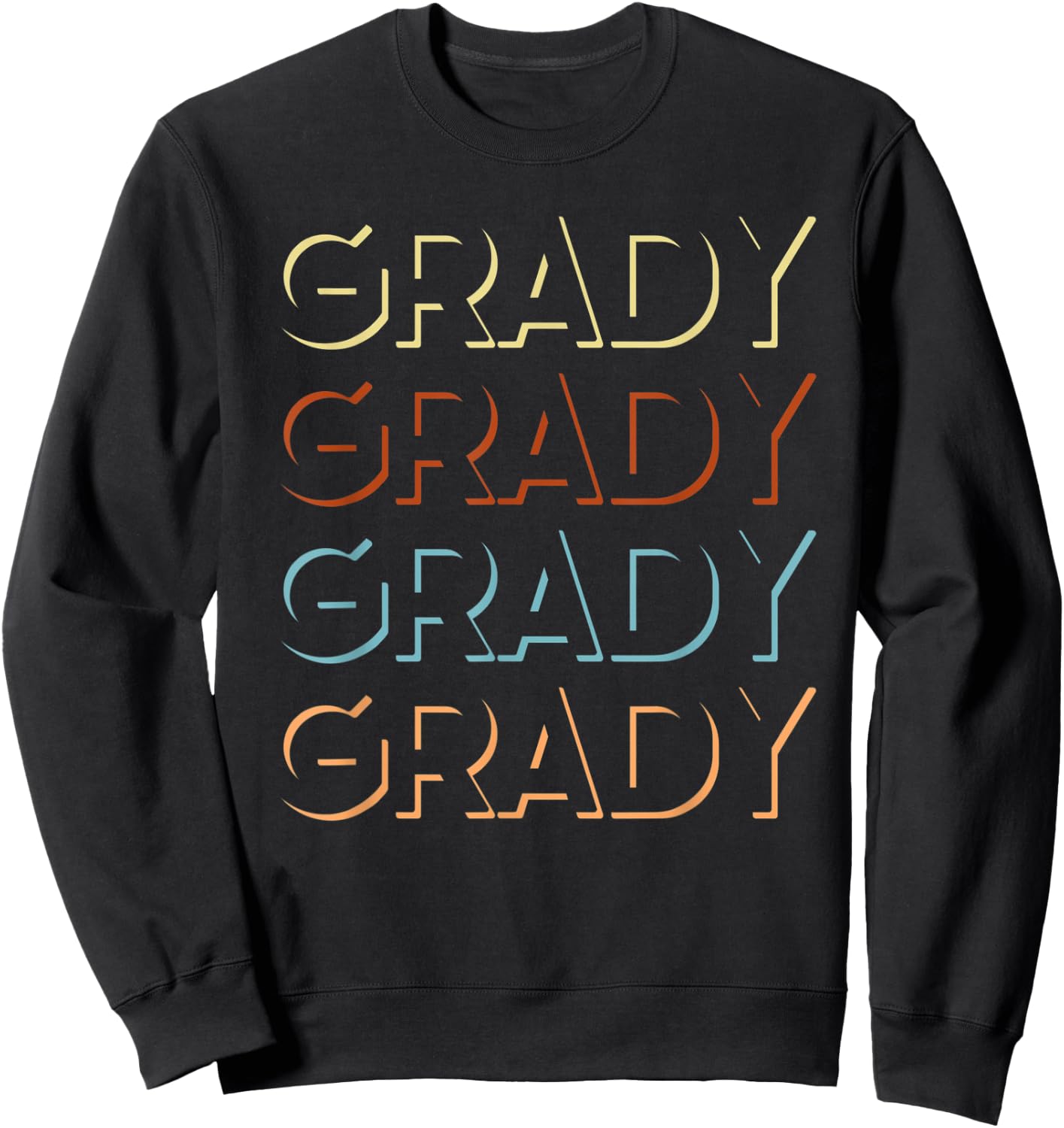 Grady First Name My Personalized Named Sweatshirt - Sweatshirt | Black
