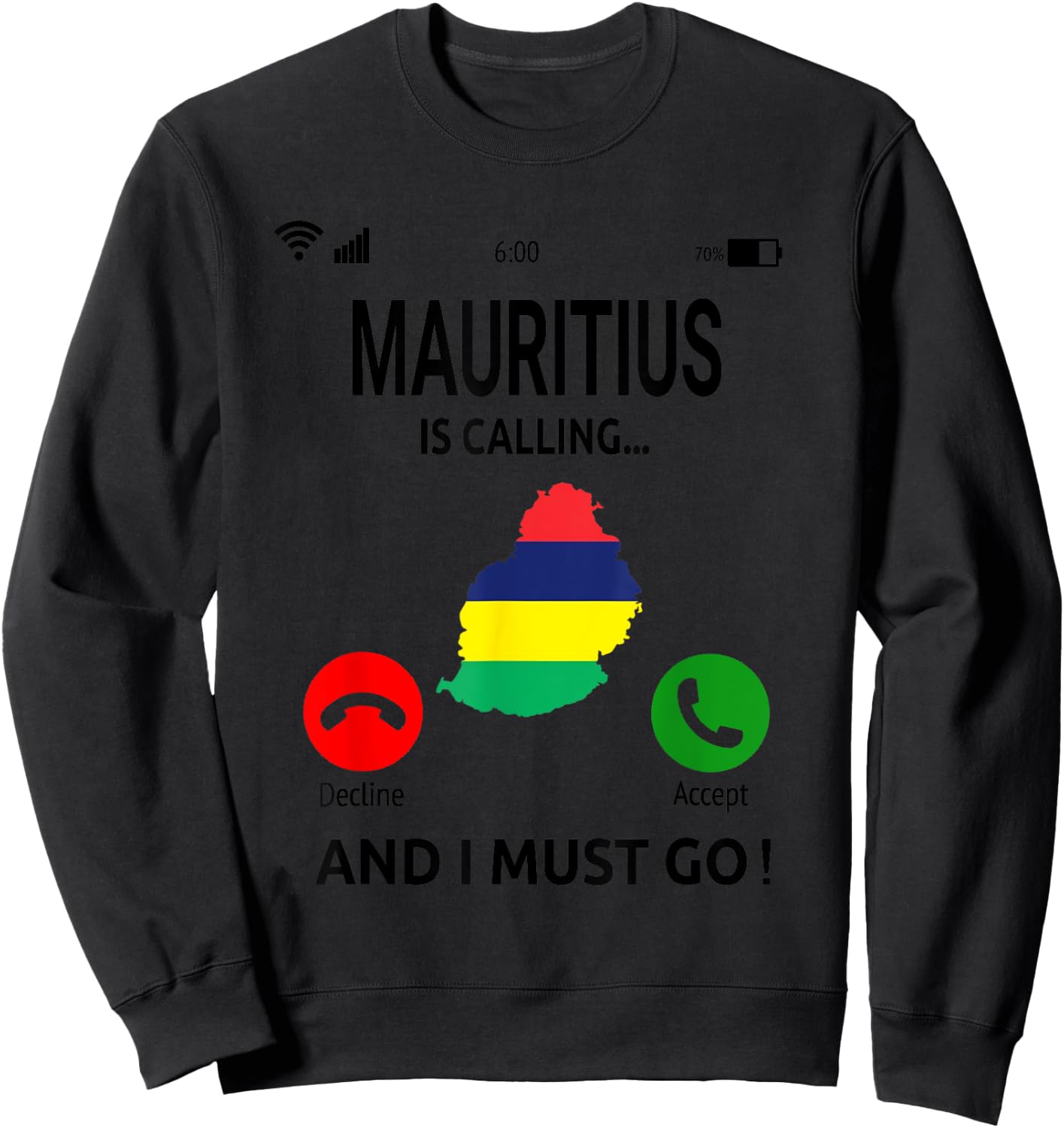 Mauritius Is Calling Indian Ocean Island Vacation Travel Sweatshirt - Sweatshirt | Black