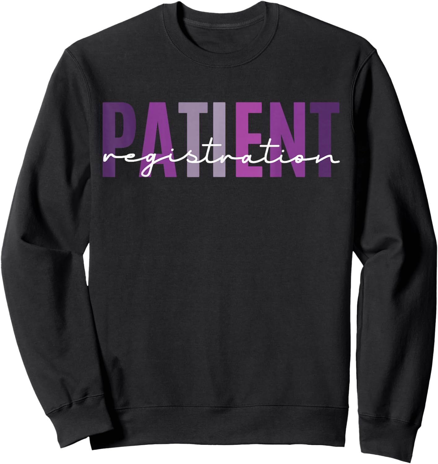 Patient Registration Registrar Emergency Department Hospital Sweatshirt - Sweatshirt | Black