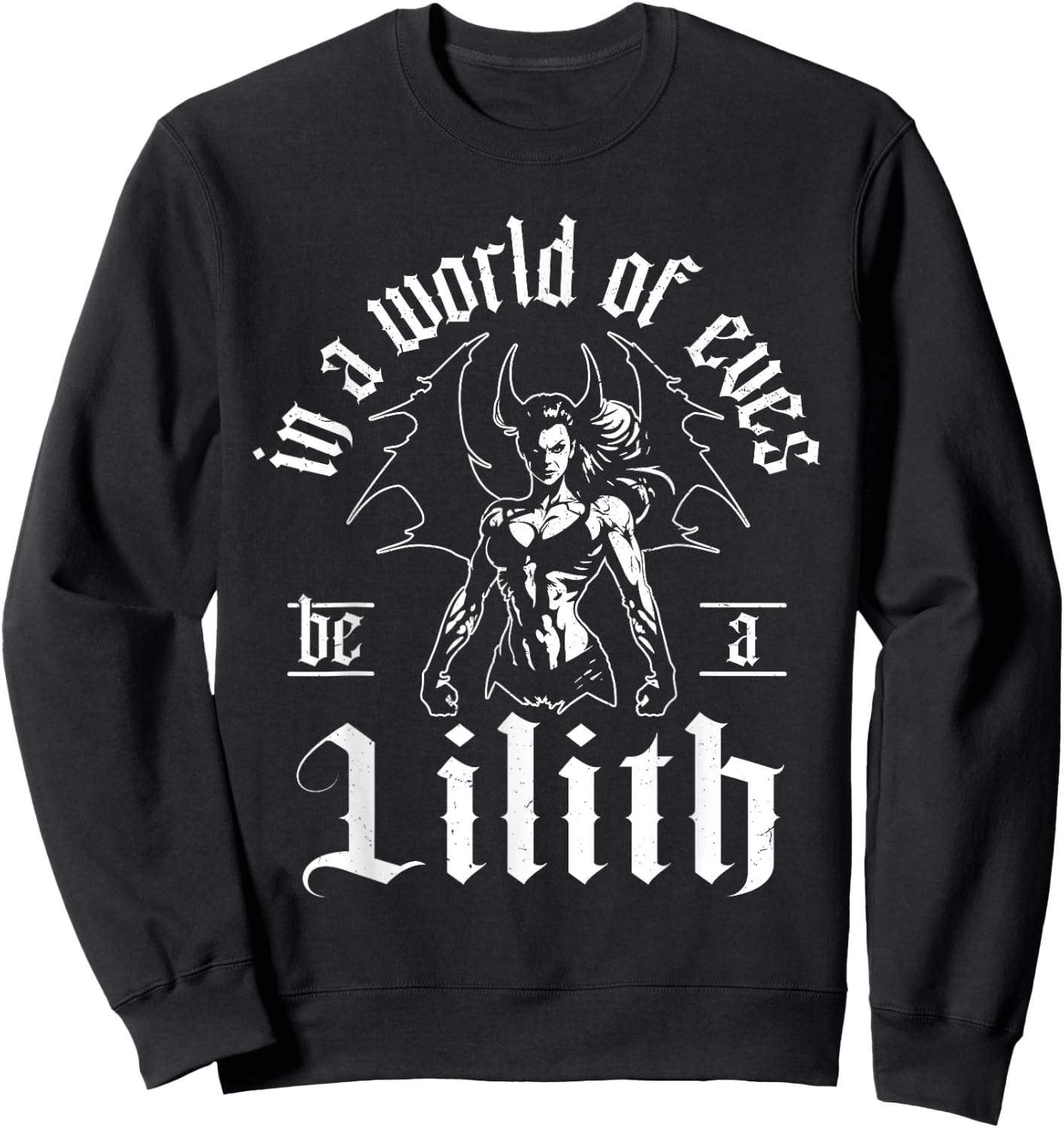 Lilith Demon Gothic Mythology Folklore Satanic Dark Occult Sweatshirt - Sweatshirt | Black