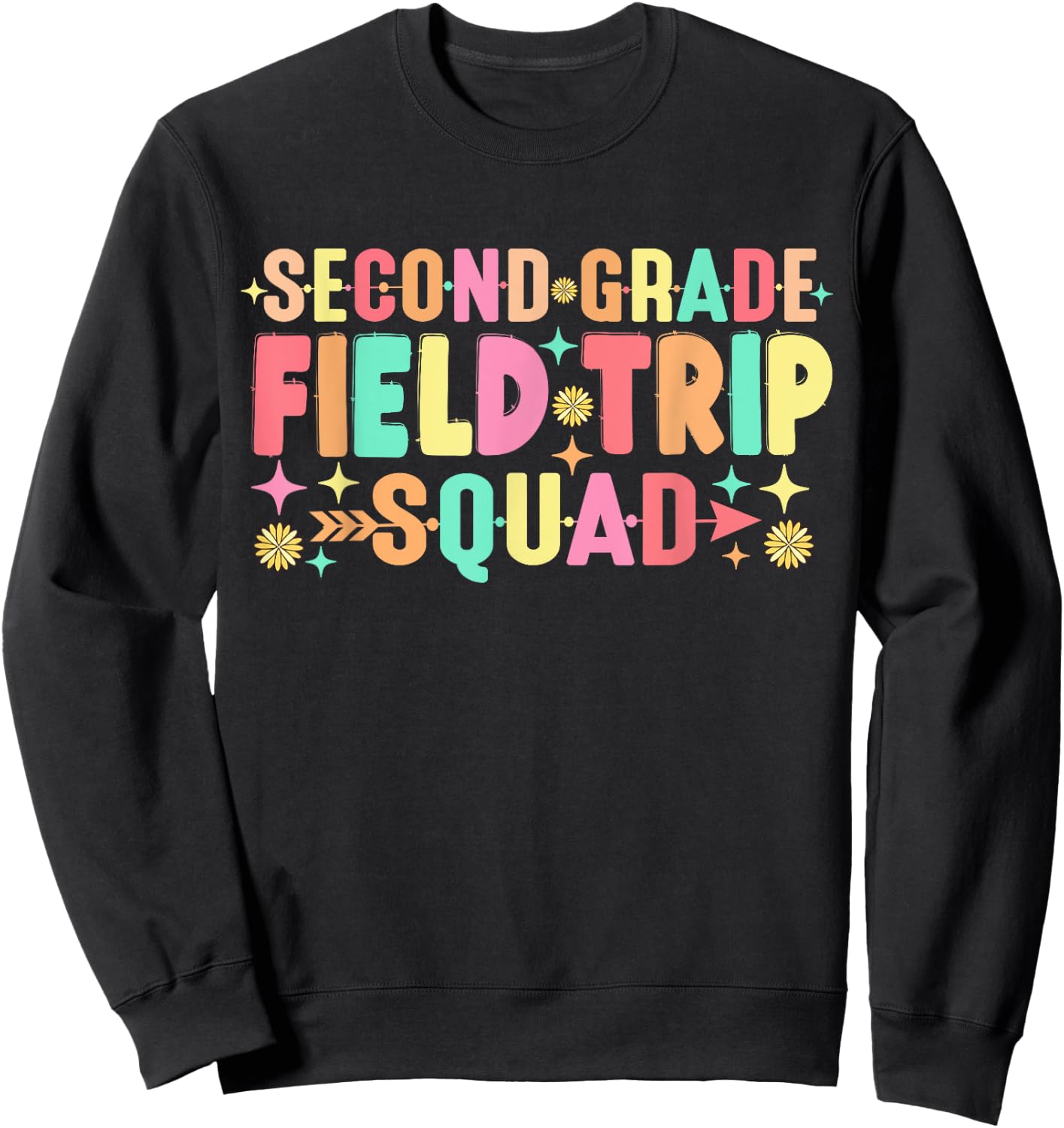 2nd Second Grade Field Trip Squad Teacher Students Matching Women Girls Kids Sweatshirt - Sweatshirt | Black