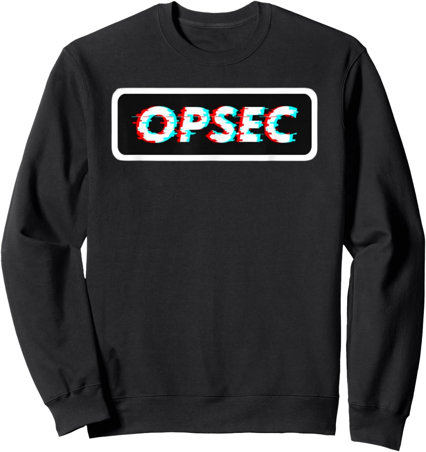 OPSEC Operations Security Intelligence Military Veteran Sweatshirt - Sweatshirt | Black