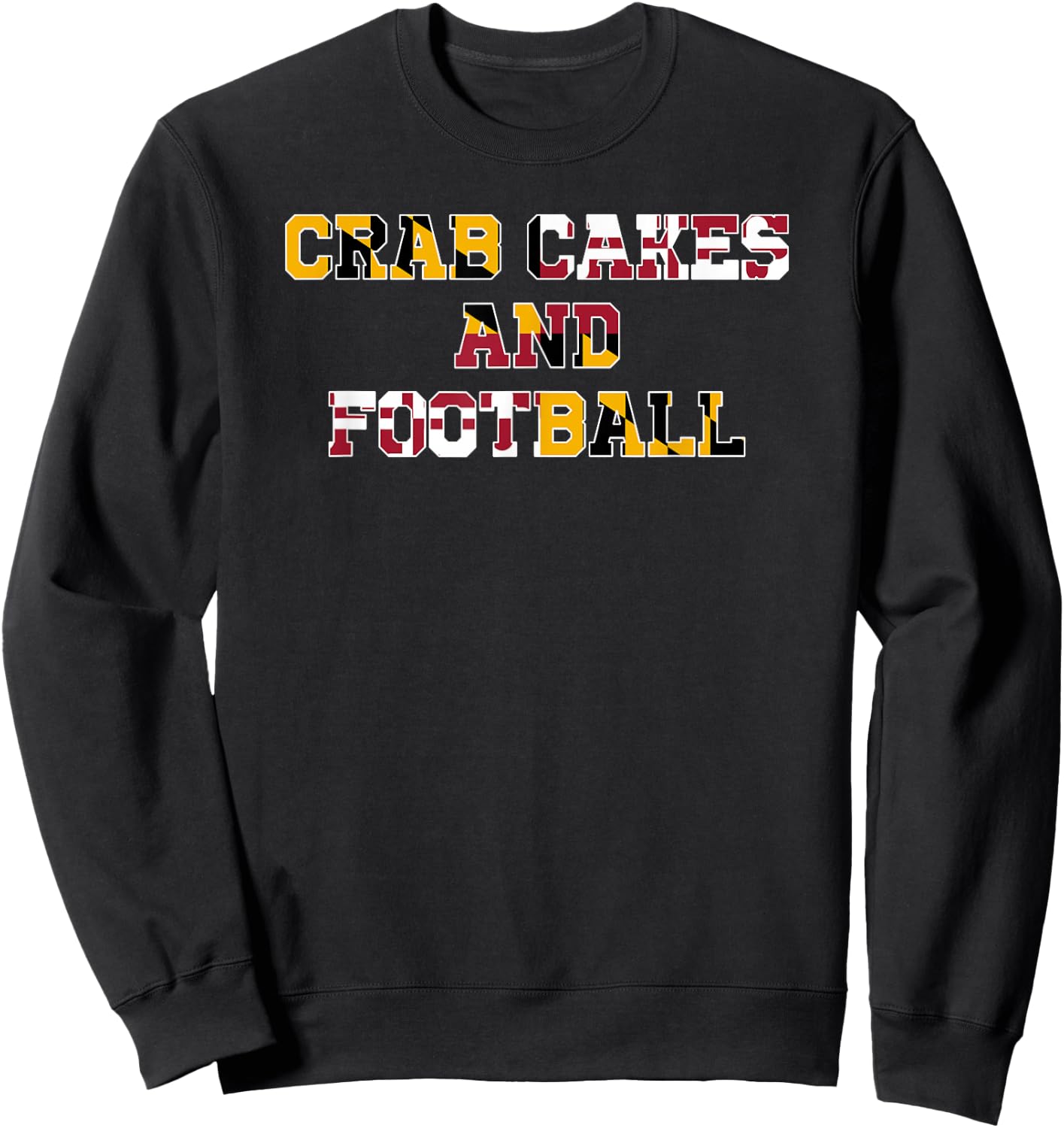 Crab Cakes and Football Sweatshirt - Sweatshirt | Black