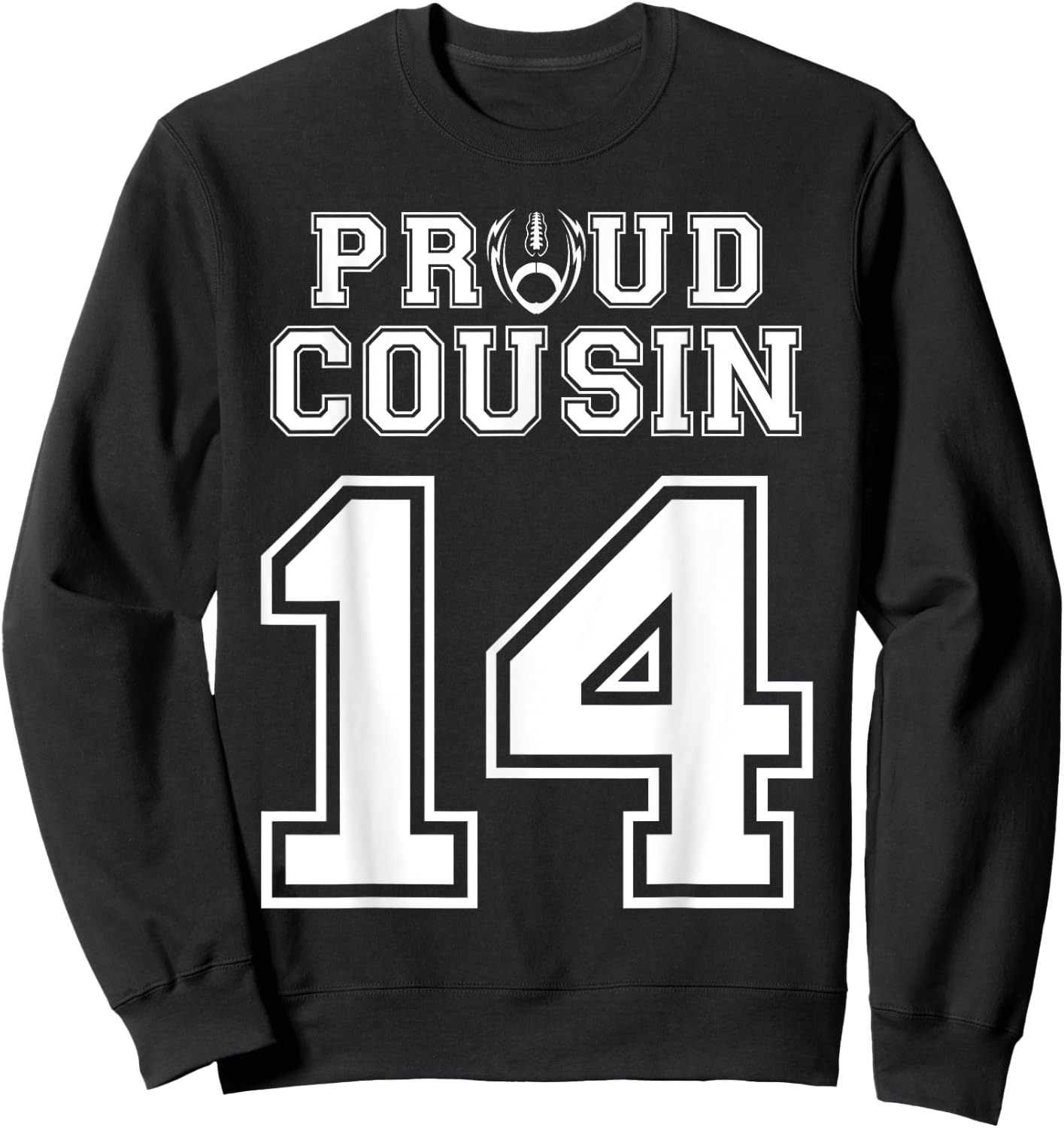 Custom Proud Football Cousin Number 14 Personalized Sweatshirt - Sweatshirt | Black