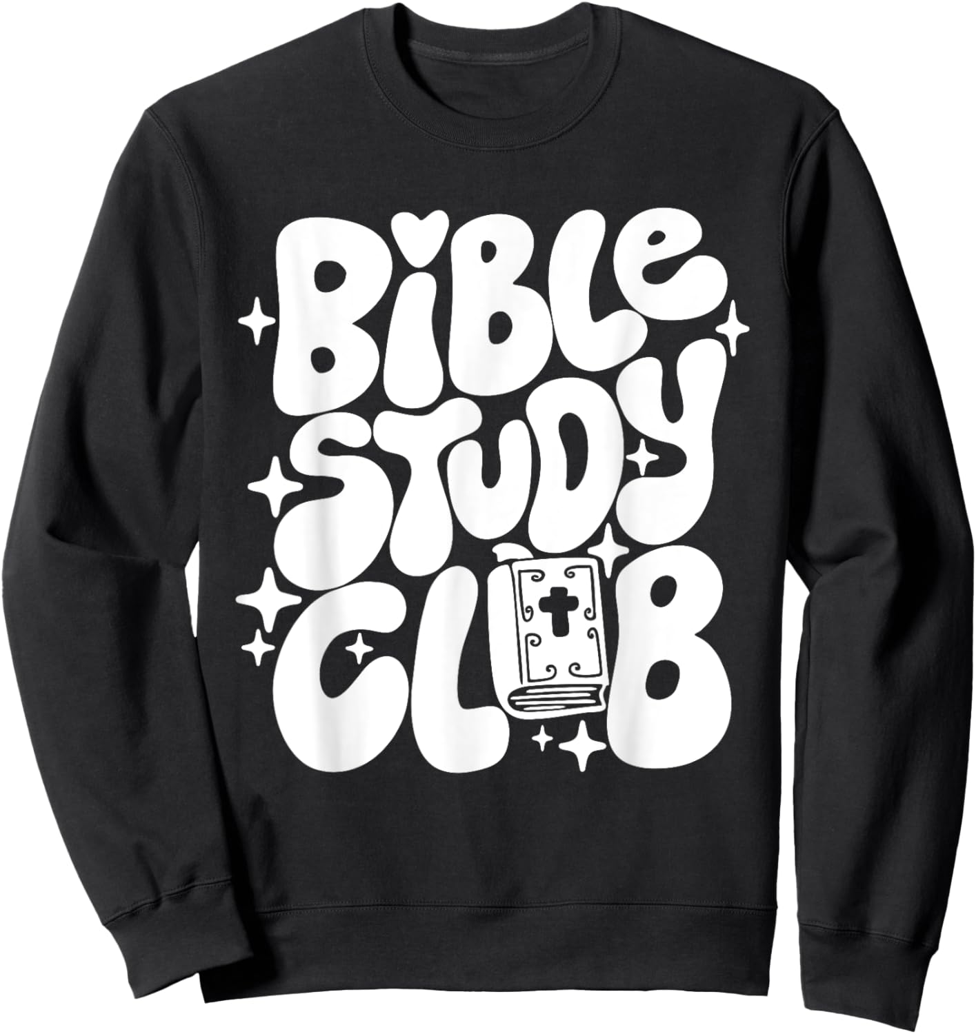 Bible Study Club Groovy Religious Christian Hippie Sweatshirt - Sweatshirt | Black