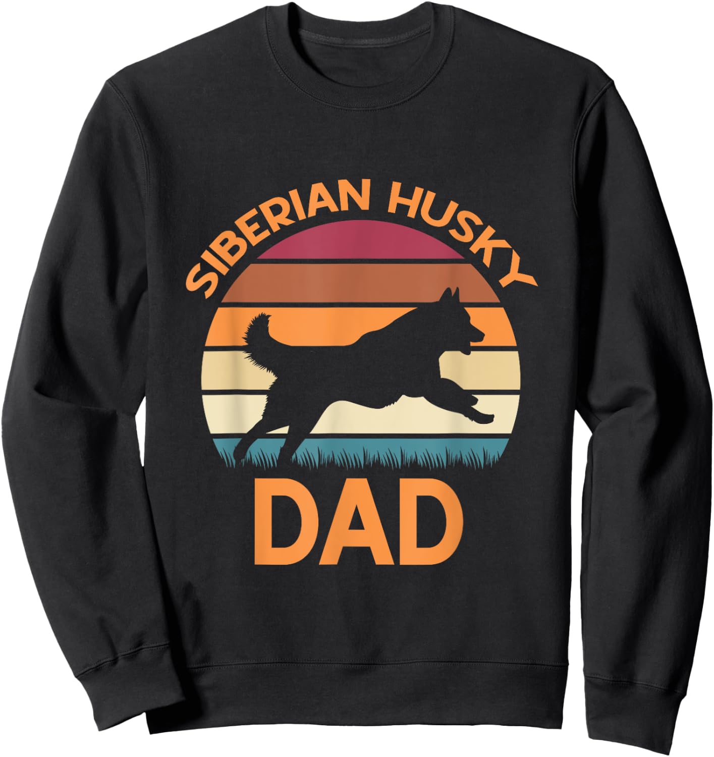Siberian Husky Dad Husky Dog Lover Dad Women Sweatshirt - Sweatshirt | Black