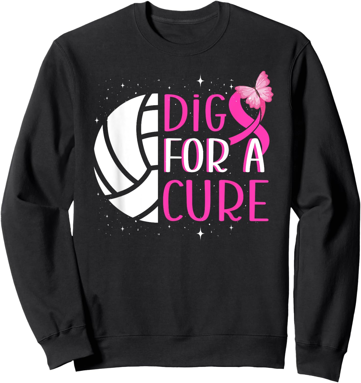 Dig For A Cure Volleyball Pink Out Breast Cancer Awareness Sweatshirt - Sweatshirt | Black