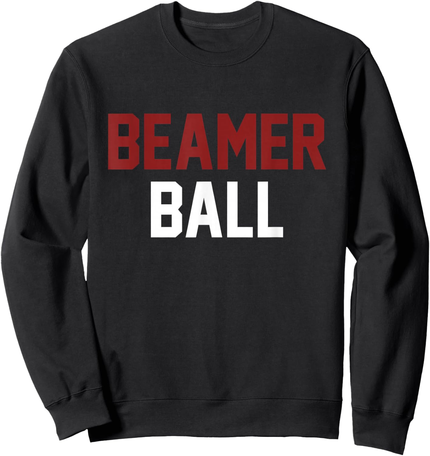 Sarcastic, Beamer Ball Sweatshirt - Sweatshirt | Black