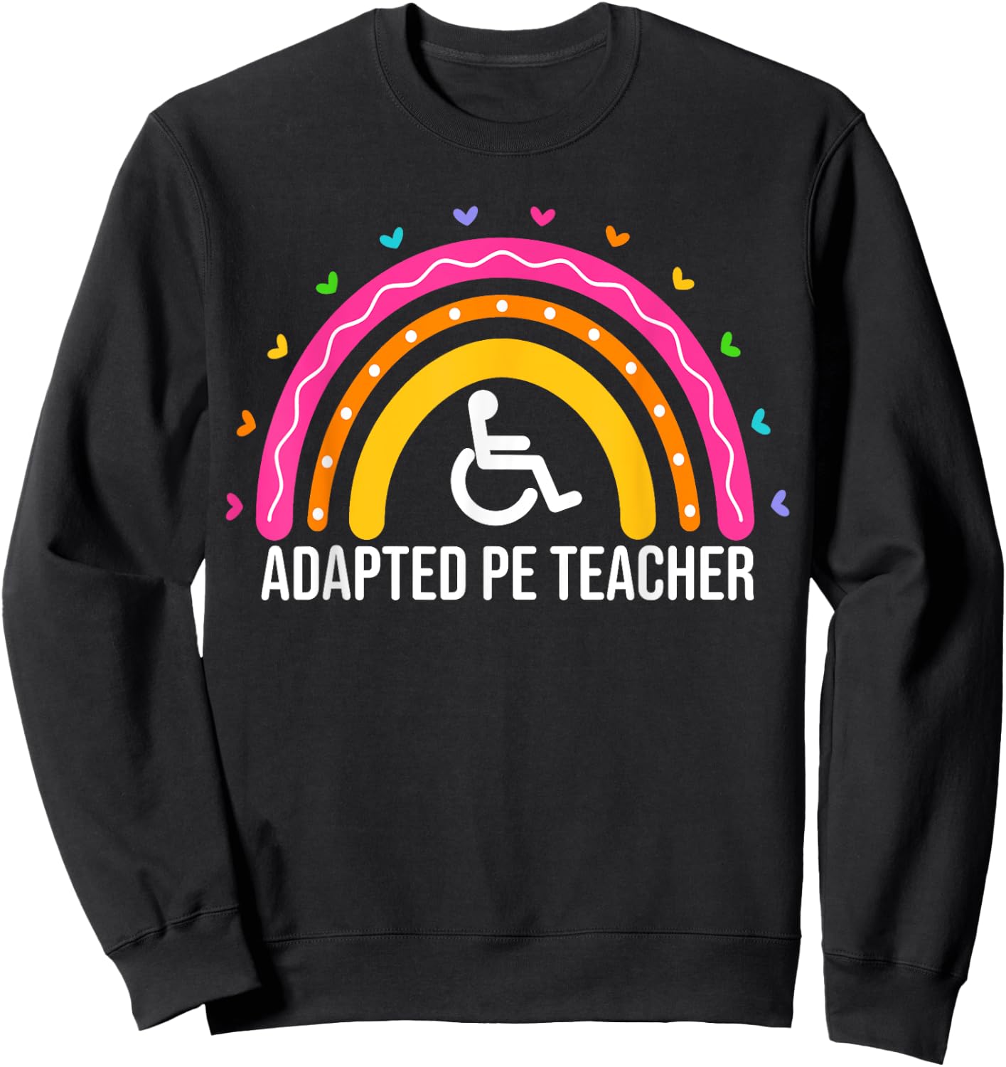 Adapted Physical Education Women PE Teacher Phys Ed Sweatshirt - Sweatshirt | Black