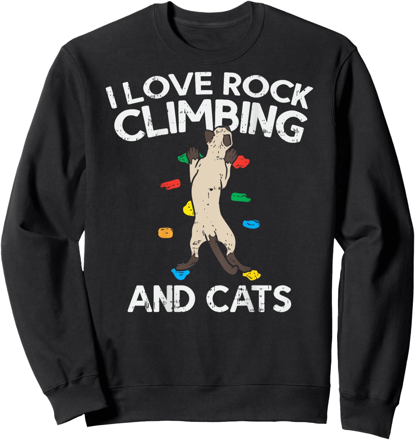I Love Rock Climbing & Cats (on back) Cute Climbing Sweatshirt - Sweatshirt | Black
