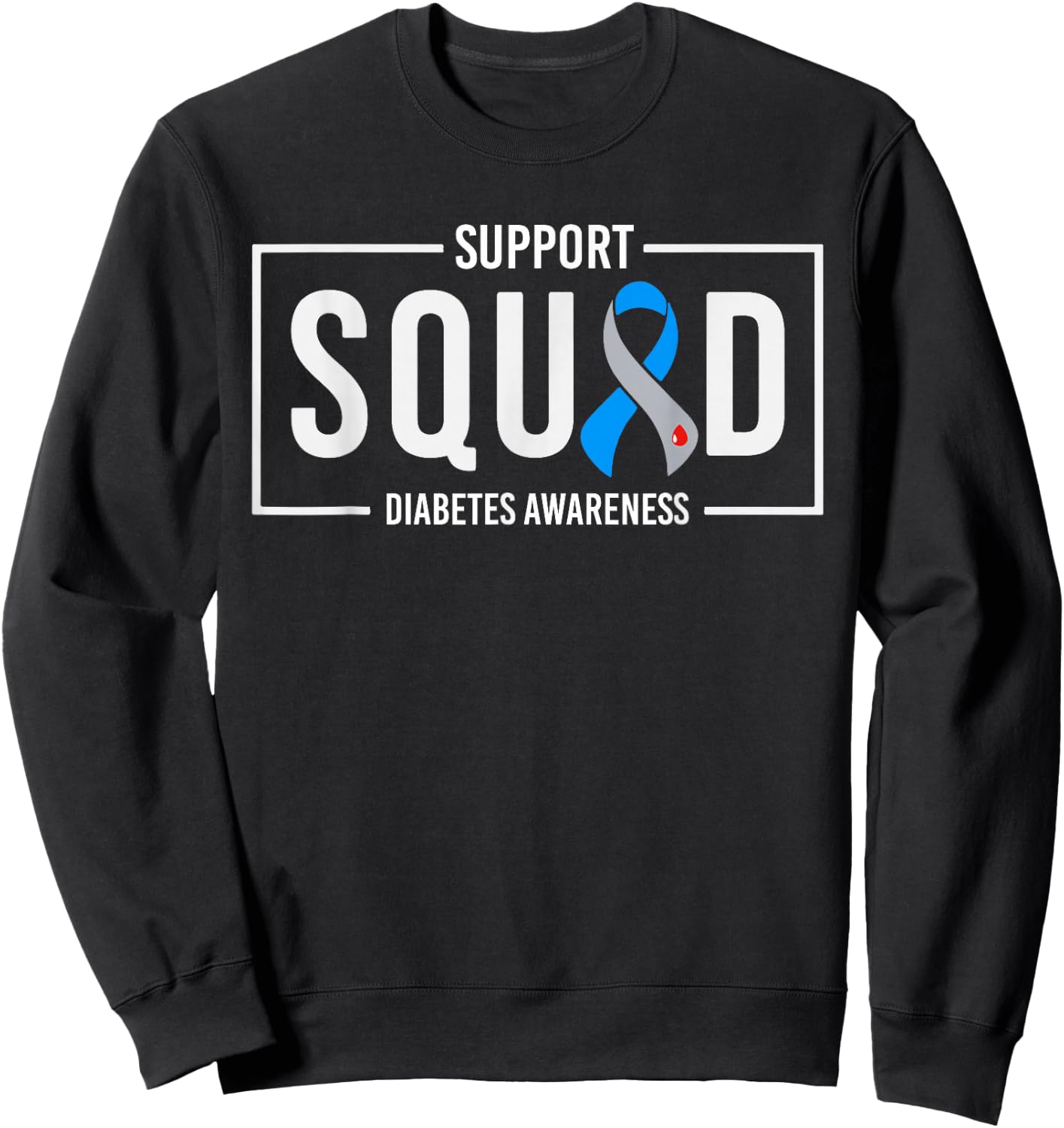Support Squad Blue T1D Type 1 Diabetes Awareness Month Sweatshirt - Sweatshirt | Black