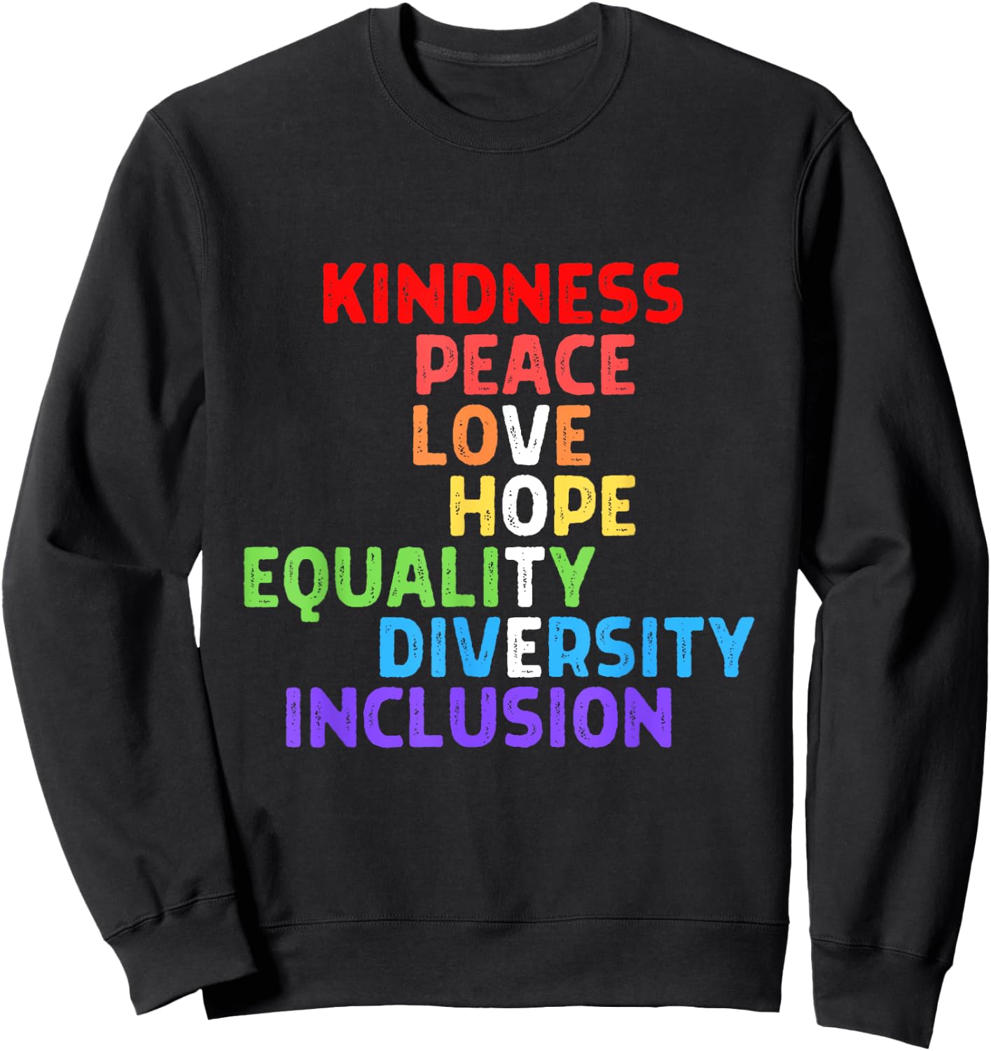 Vote Kindness Peace Equality Inclusion Diversity Human Right Sweatshirt - Sweatshirt | Black