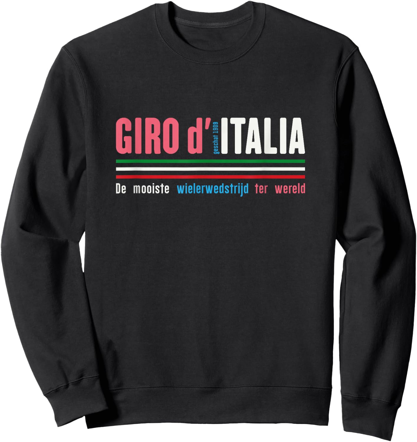 Giro D Italia The World's Most Beautiful Bike Race Sweatshirt - Sweatshirt | Black