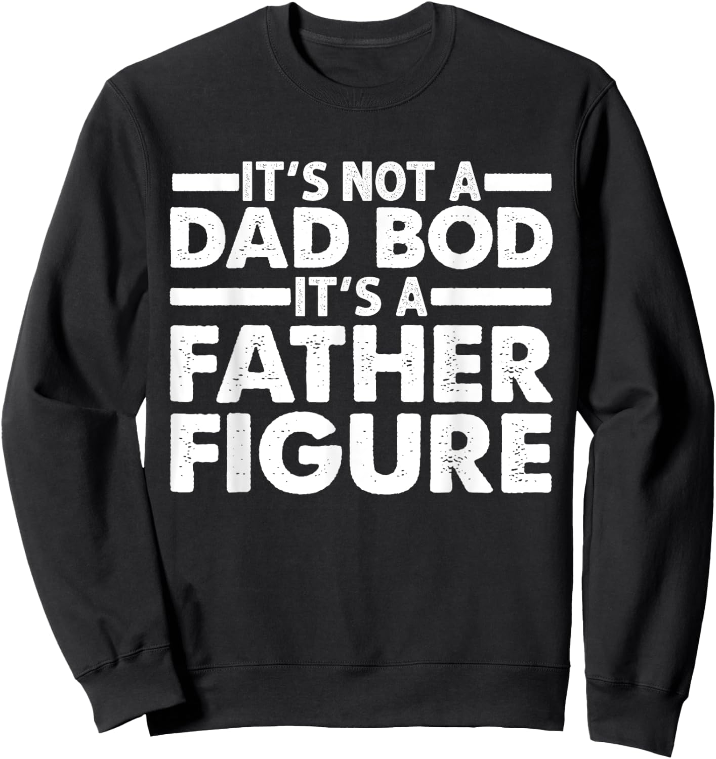 Funny Dad Bod Design For Dad Men Dad Bod Father Gym Workout Sweatshirt - Sweatshirt | Black